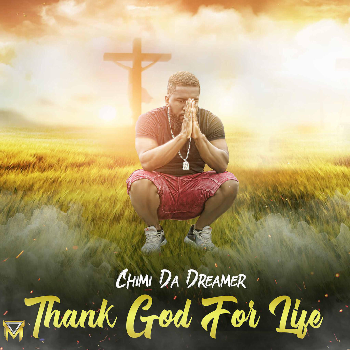 Chimi Da Dreamer - Thank God for Life