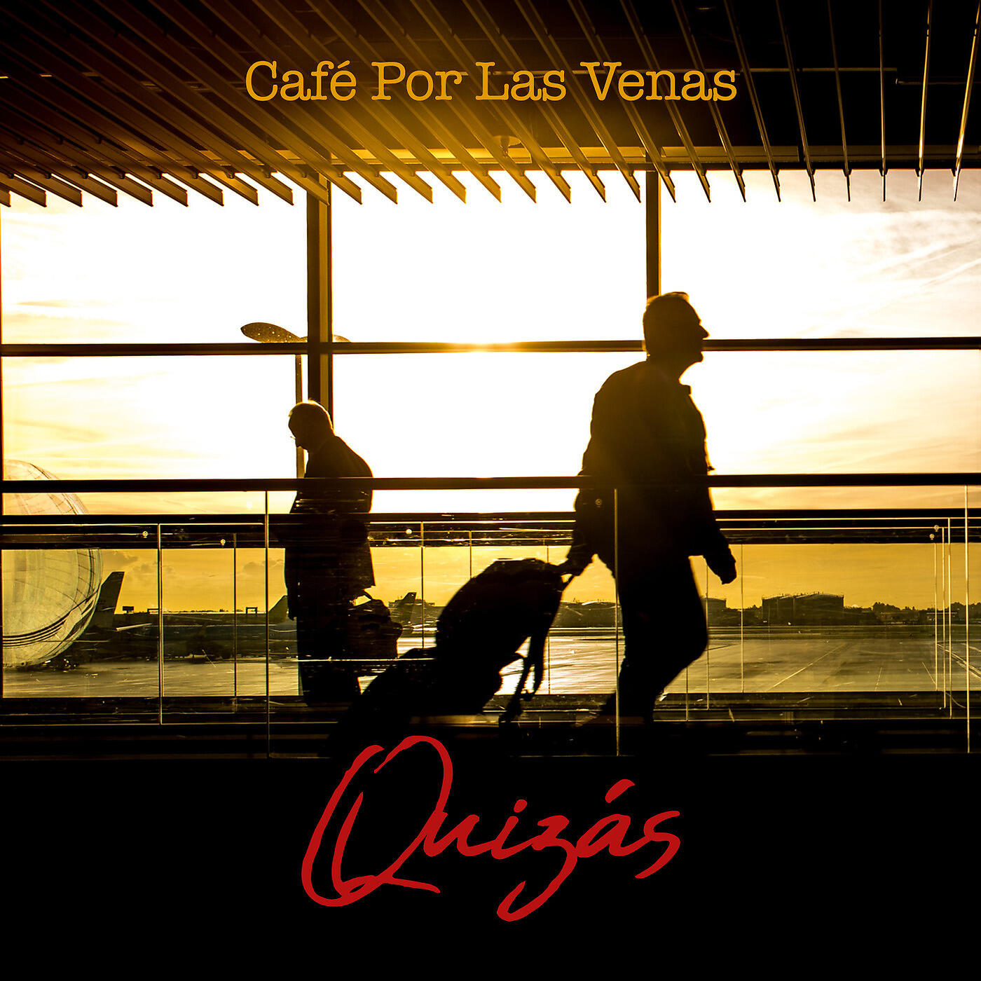 Café Por Las Venas - Quizás
