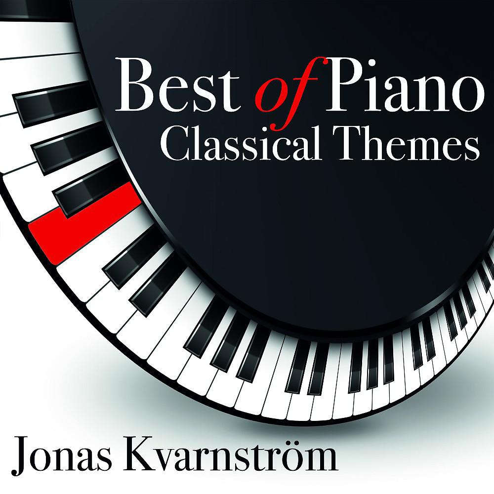 Постер альбома Best of Piano Classical Themes