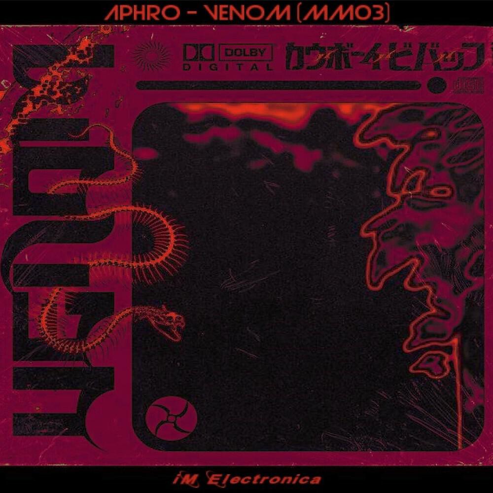 Aphro - Venom (MM03)