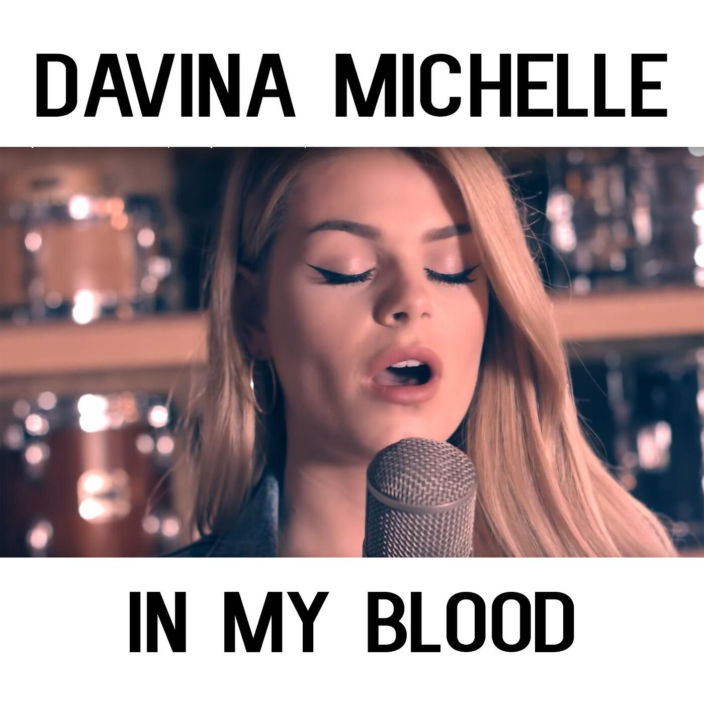 Davina MIchelle - In My Blood