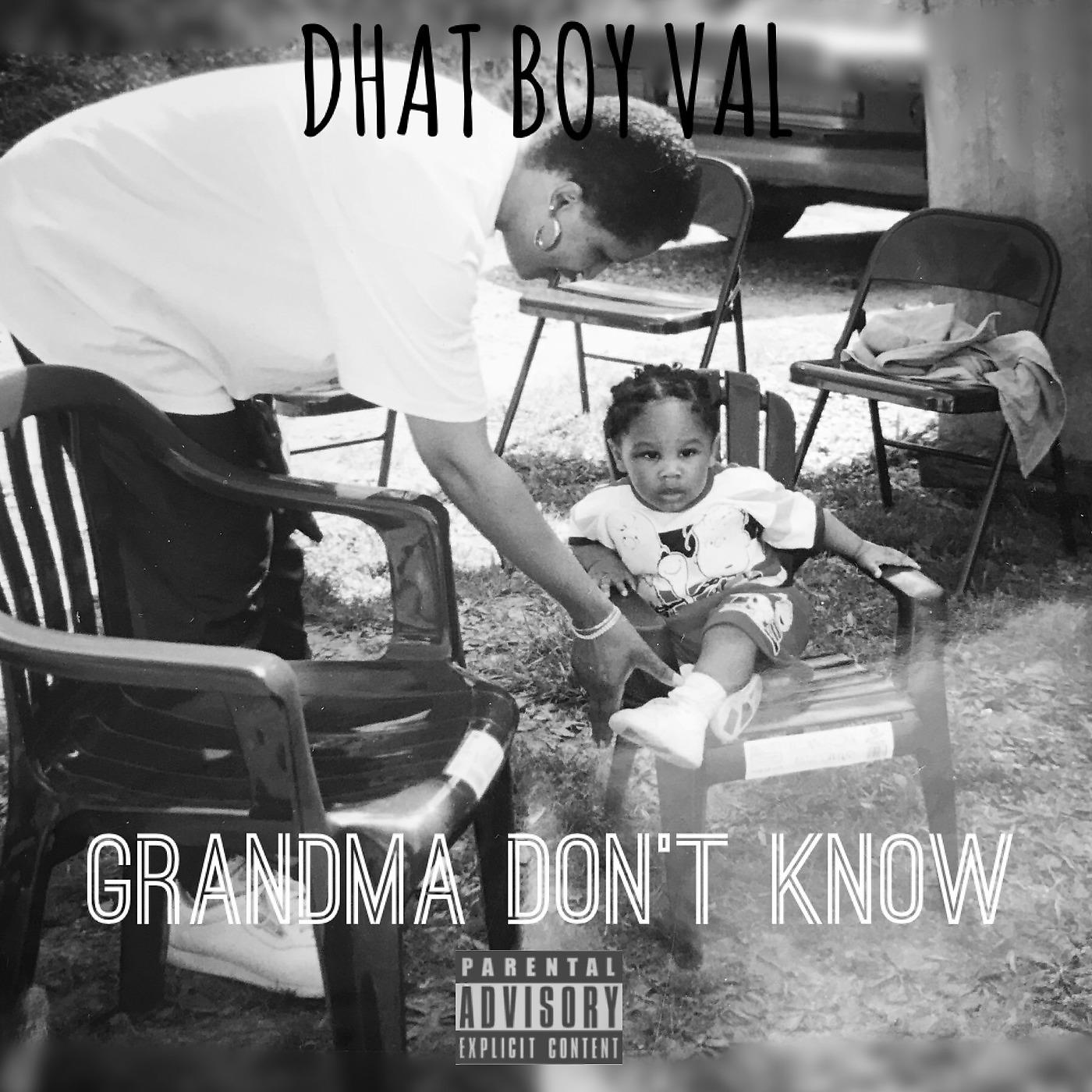 Постер альбома Grandma Don't Know