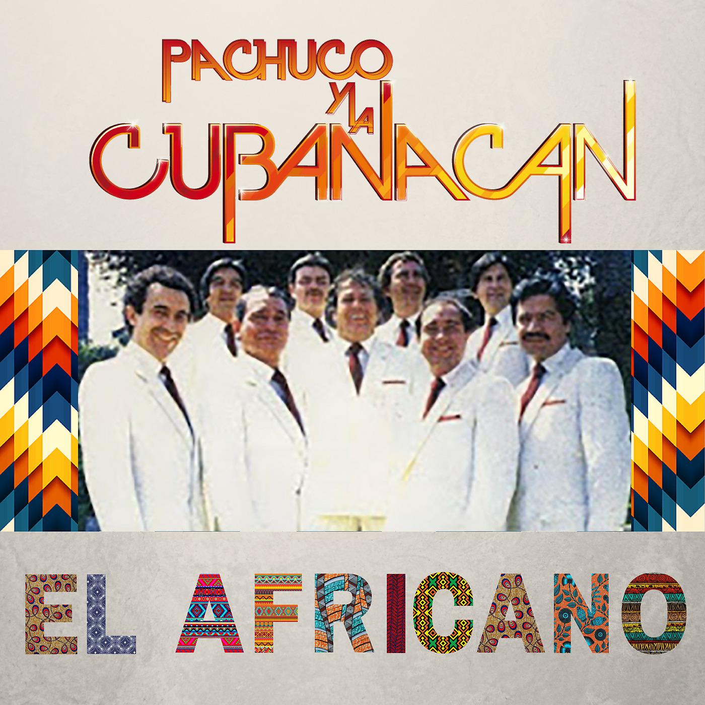 Pachuco y La Cubanacan - Brisas