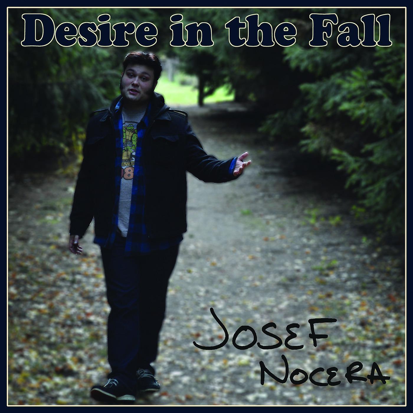 Постер альбома Desire in the Fall