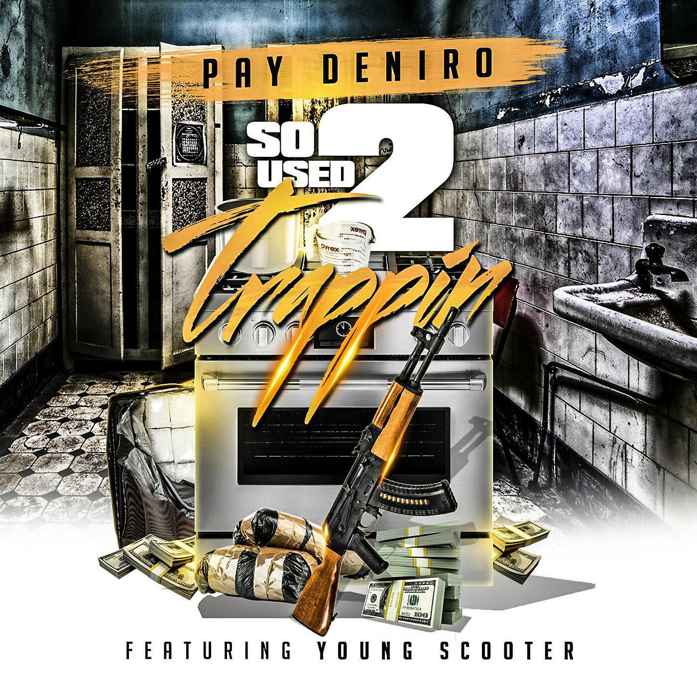Pay Deniro - So Used 2 Trappin