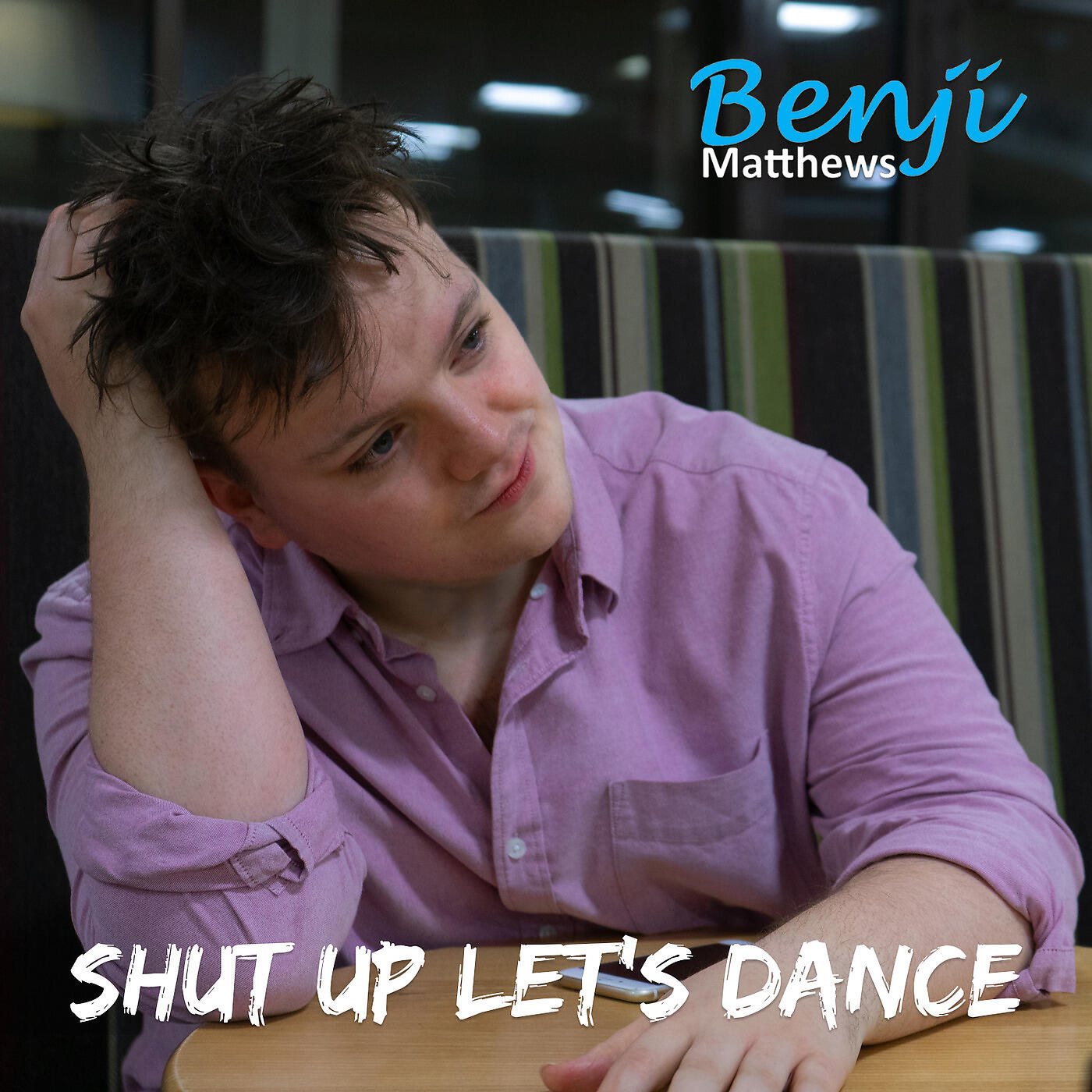 Benji Matthews - Shut Up Let's Dance