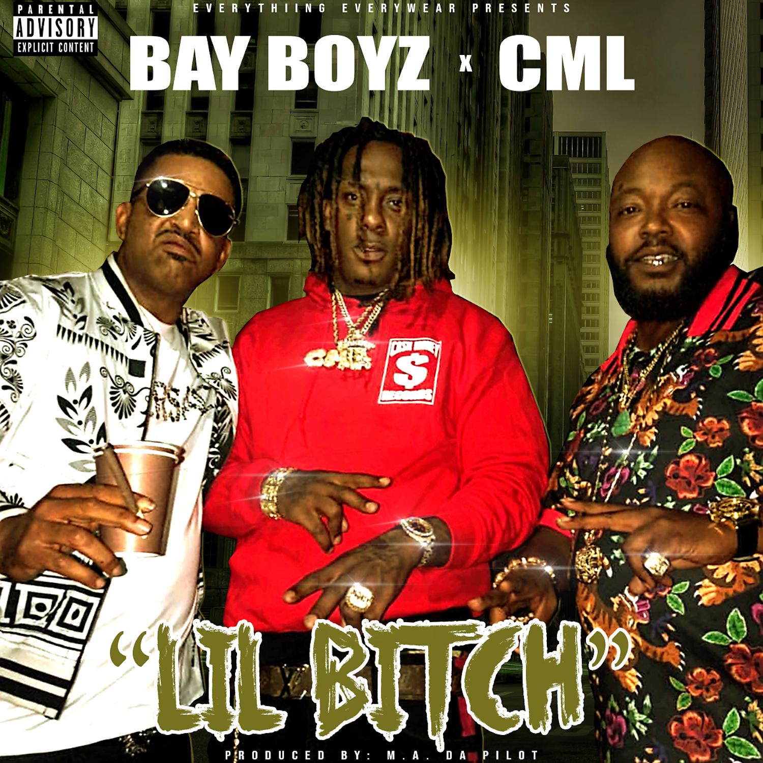 Постер альбома Lil Bitch (feat. C.M.L.)