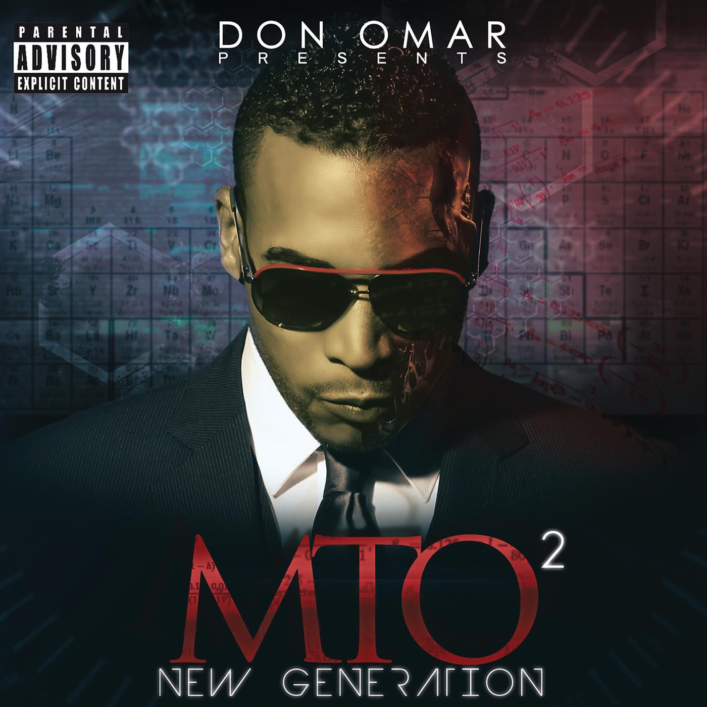 Постер альбома Don Omar Presents MTO2: New Generation