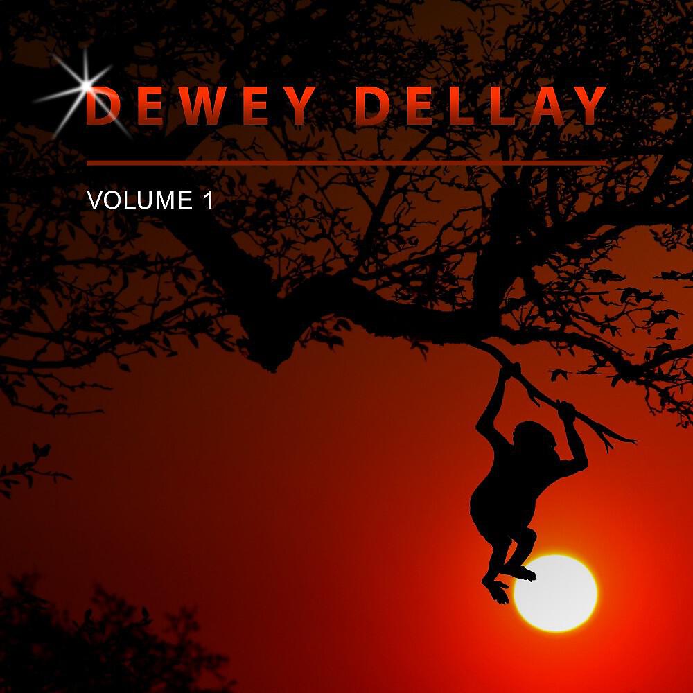 Dewey Dellay - Anno cajun