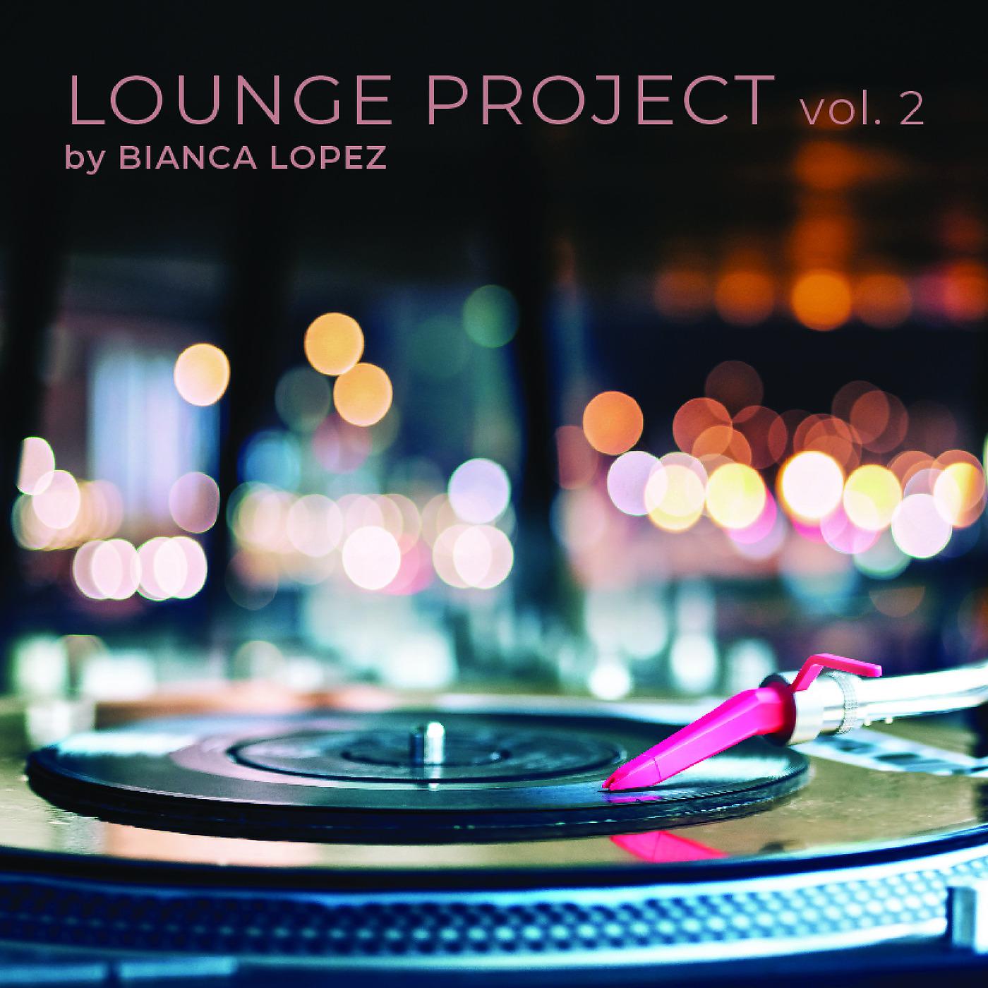 Постер альбома Lounge Project, Vol.2