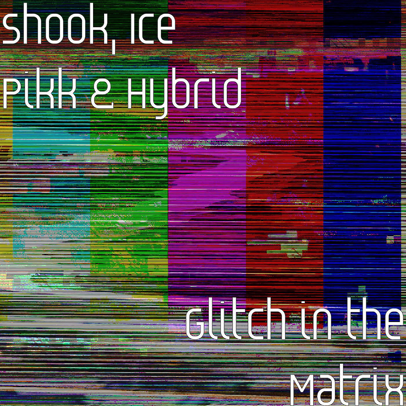 Постер альбома Glitch in the Matrix