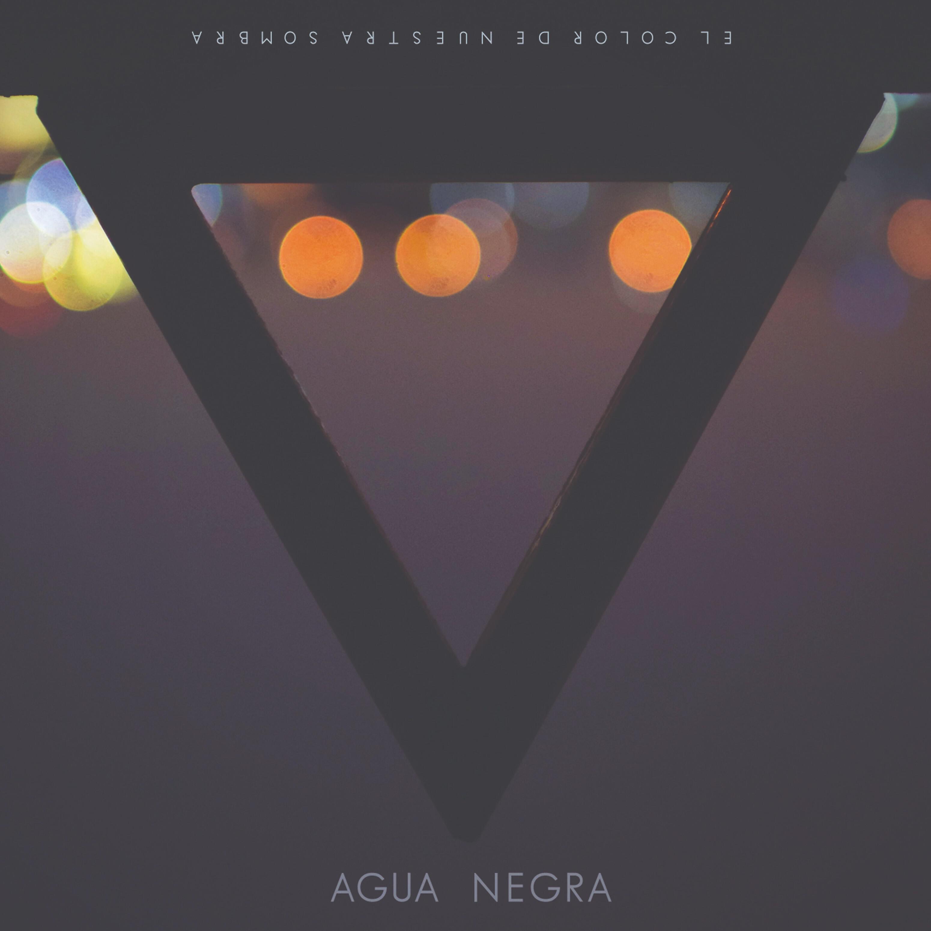 Agua Negra - Fuera Del vacío