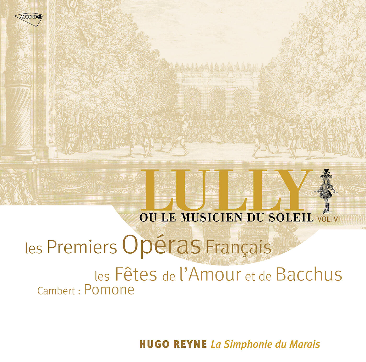 Hugo Reyne - Lully: Les Fêtes De L'Amour Et De Bacchus Acte II: Damon sylvandre et forestan