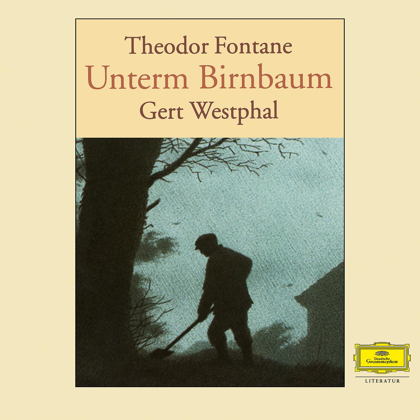 Постер альбома Theodor Fontane: Unterm Birnbaum