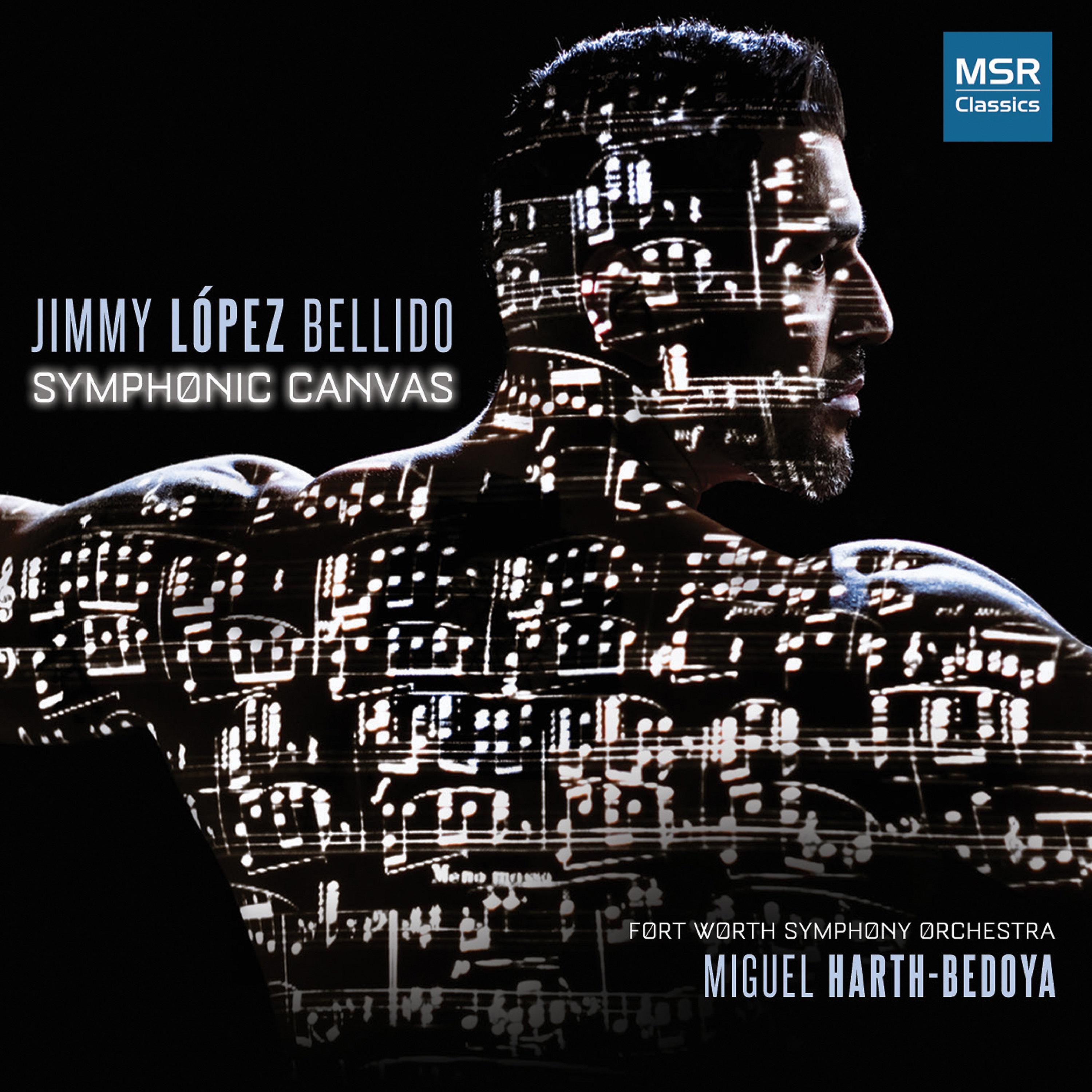 Постер альбома Jimmy López Bellido: Symphonic Canvas