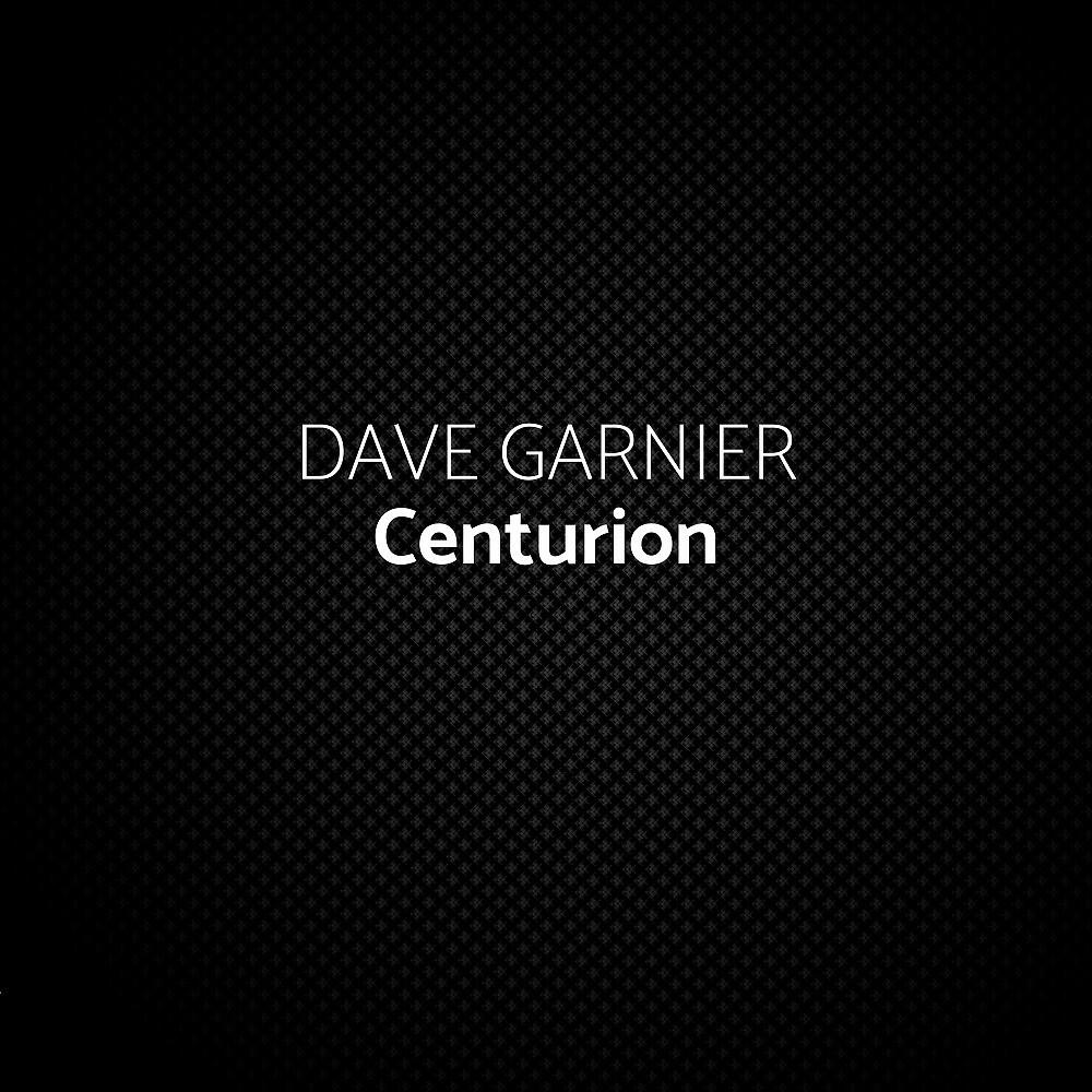 Dave Garnier - Centurion (Extended Mix)