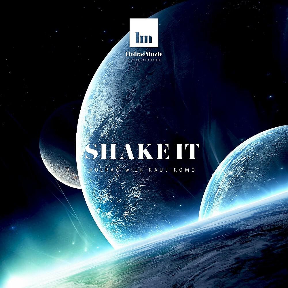 Holrac - Shake It (Instrumental Mix)