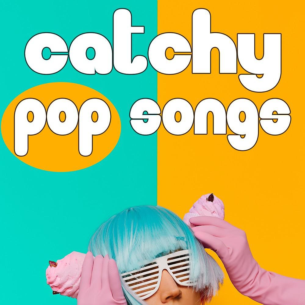Постер альбома Catchy Pop Songs