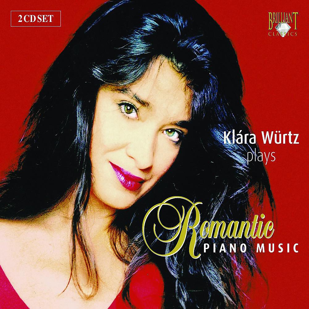 Постер альбома Klára Würtz Plays Romantic Piano Music