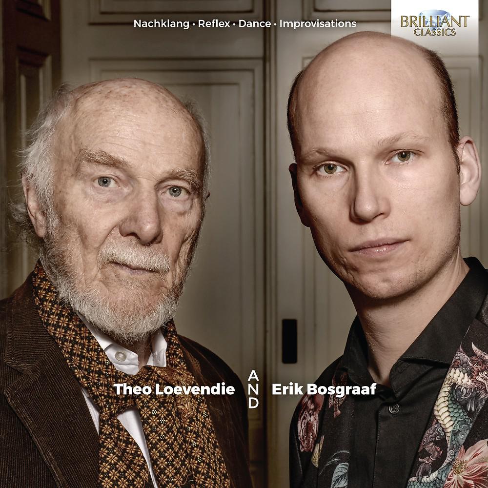Постер альбома Loevendie and Bosgraaf: Nachklang, Reflex, Dance, Improvisations