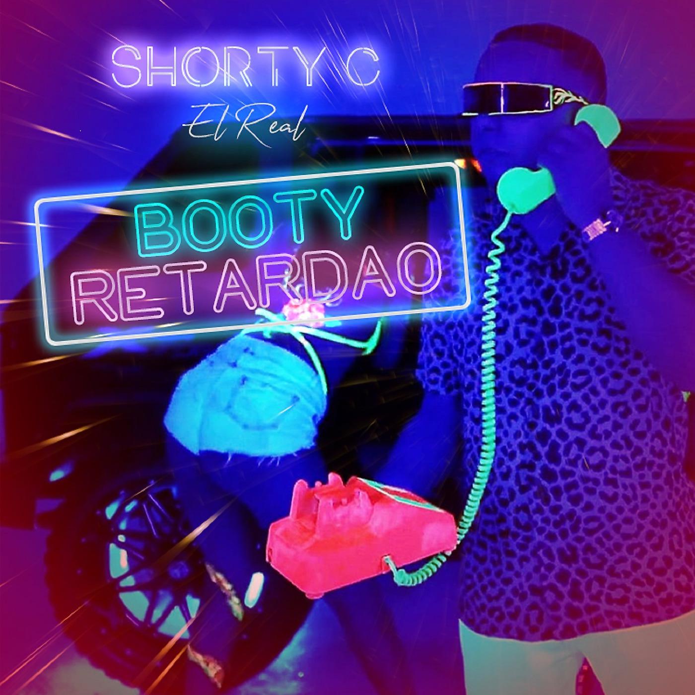 Постер альбома Booty Retardao
