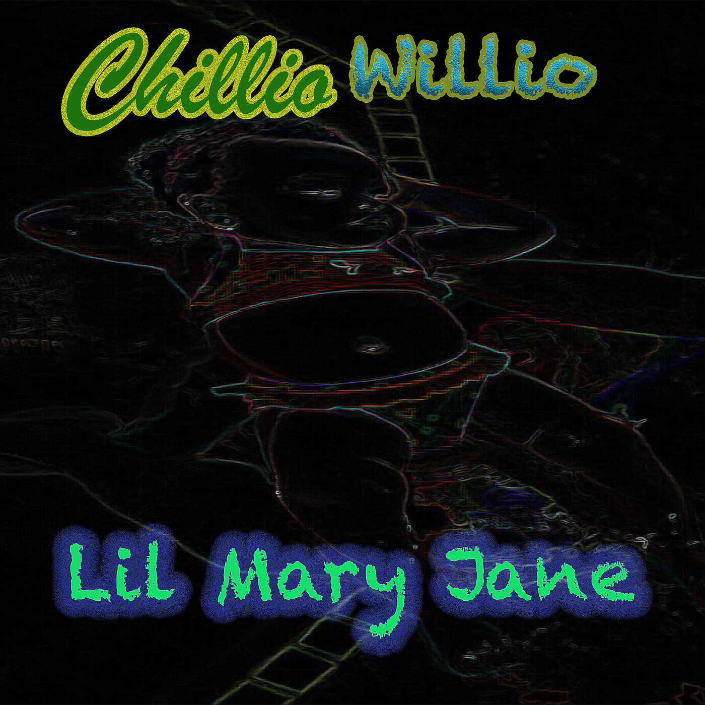 Chillio Willio - Lil Mary Jane