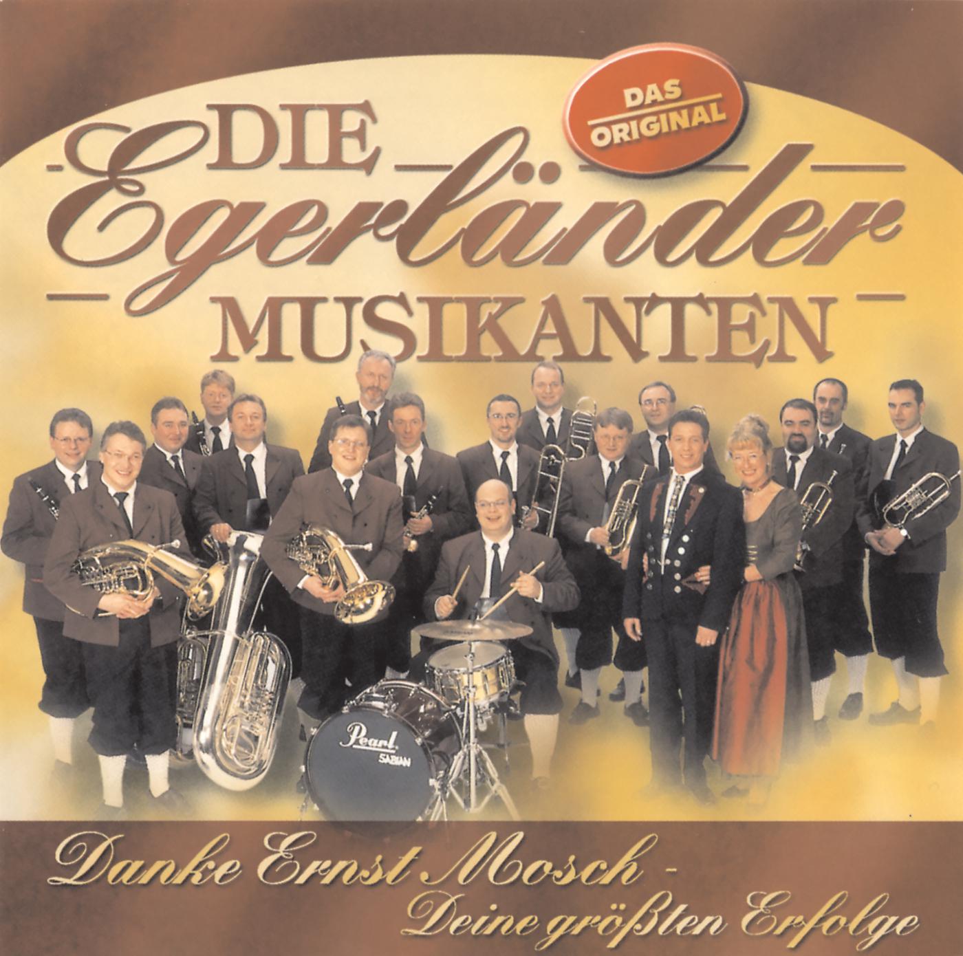 Постер альбома Danke Ernst Mosch - Deine größten Erfolge