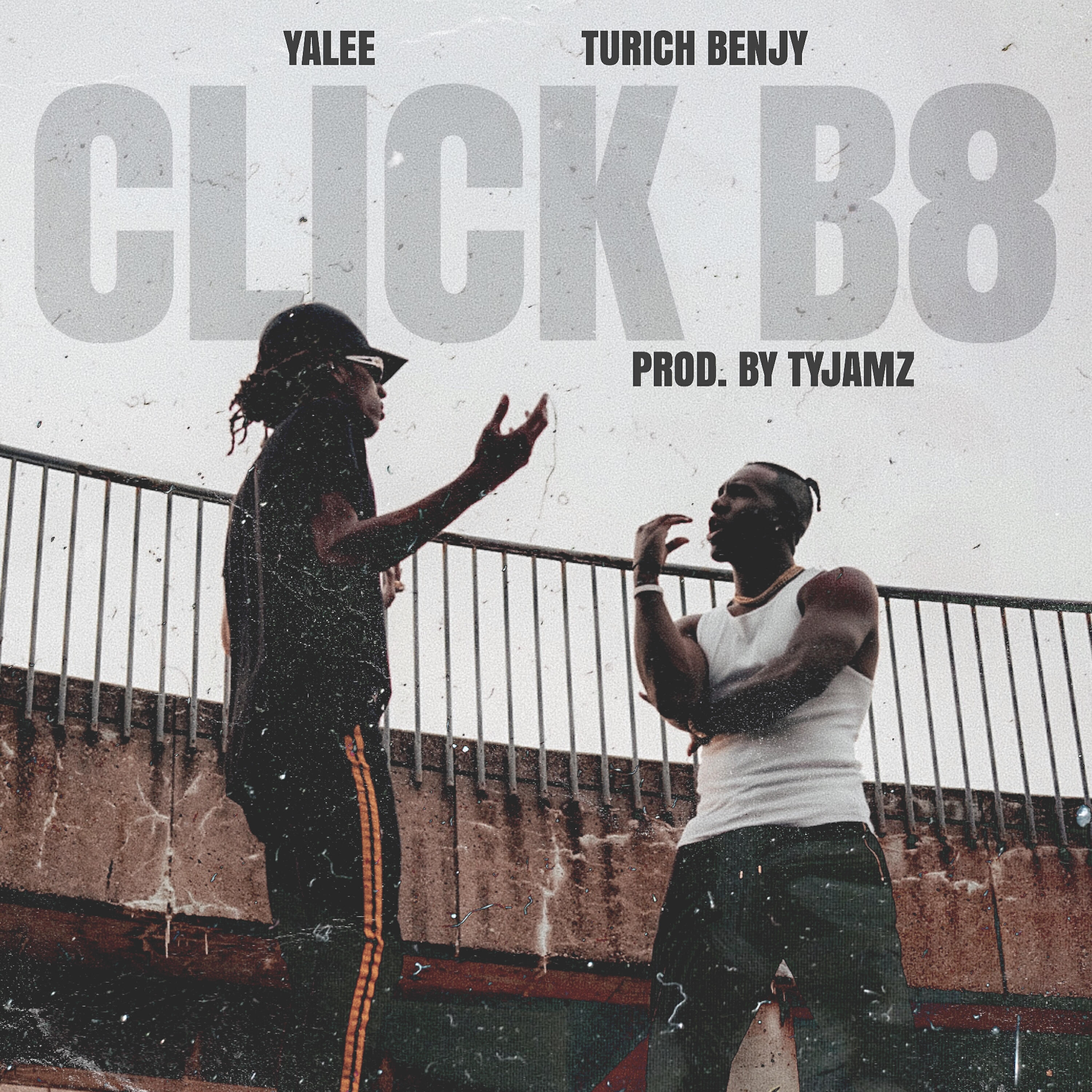 Yalee - CLICK B8 (feat. Turich Benjy)