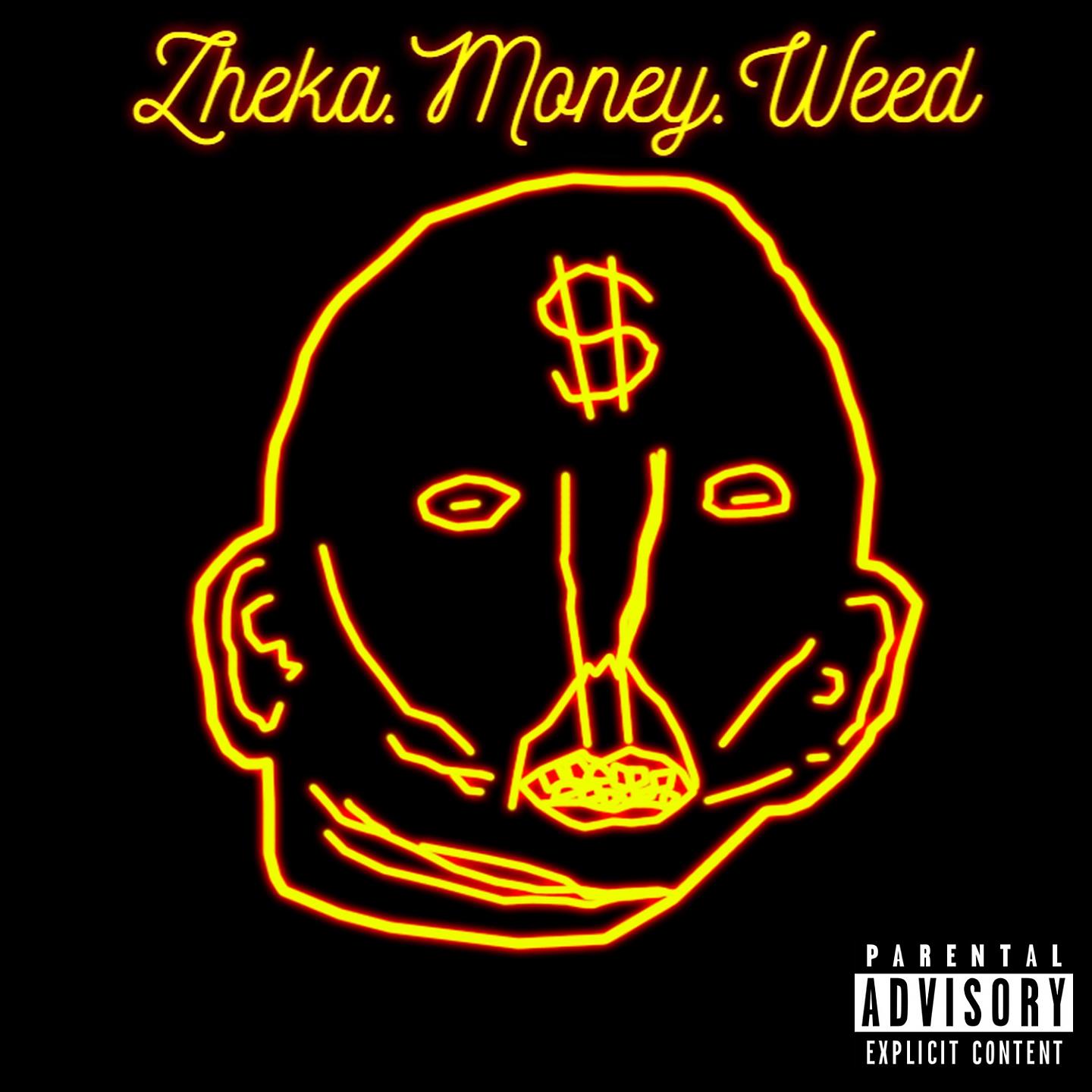 Постер альбома Zheka.Money.Weed