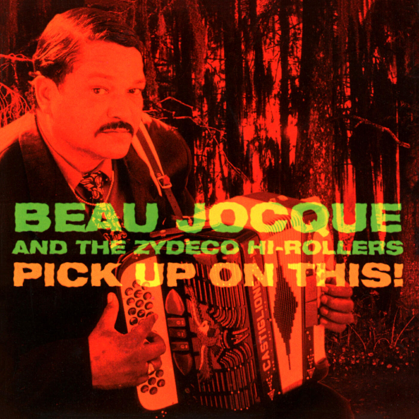 Beau Jocque And The Zydeco Hi-Rollers - Boogie Chillen (Zydeco Boogie Woogie)