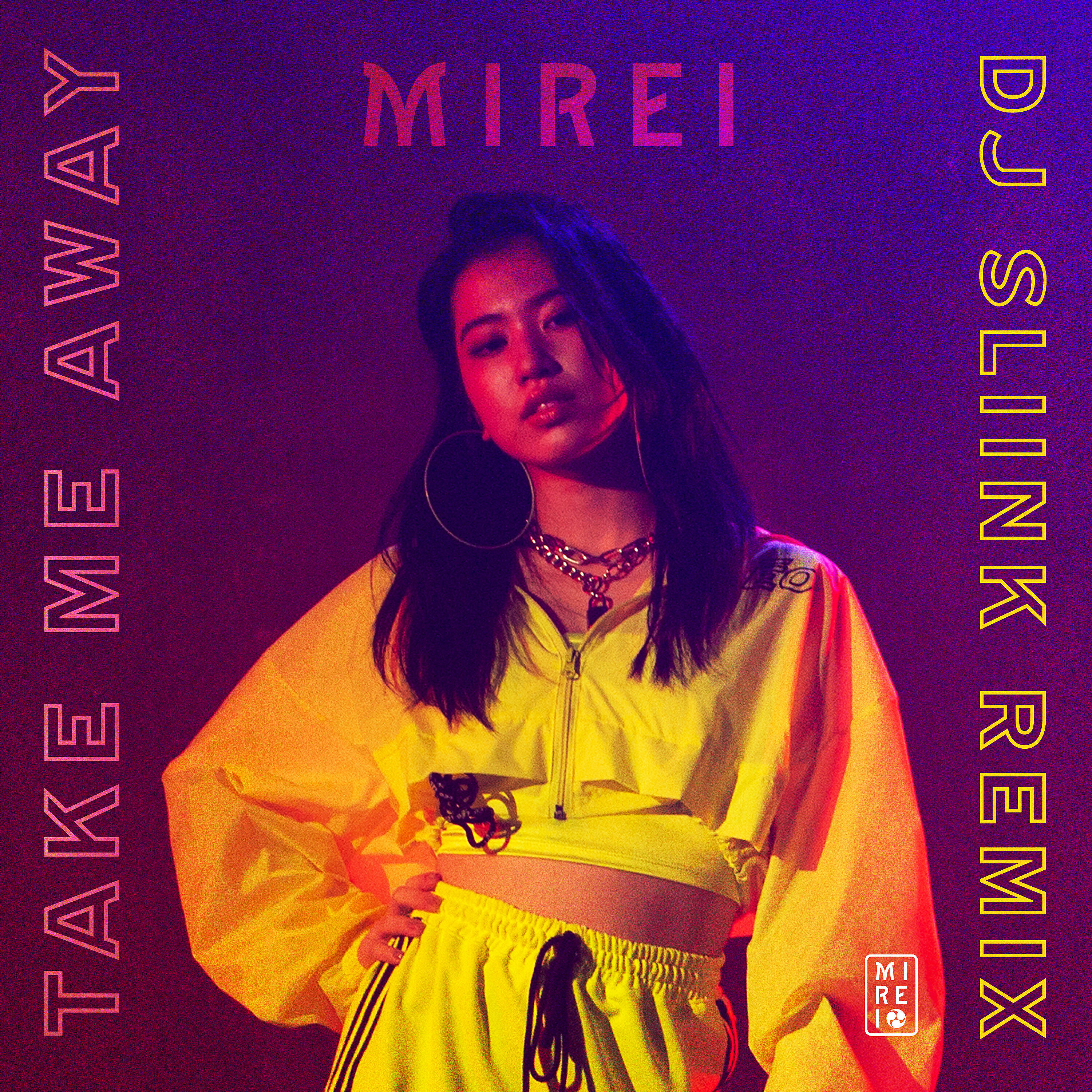 MIREI - Take Me Away (DJ Sliink Remix)