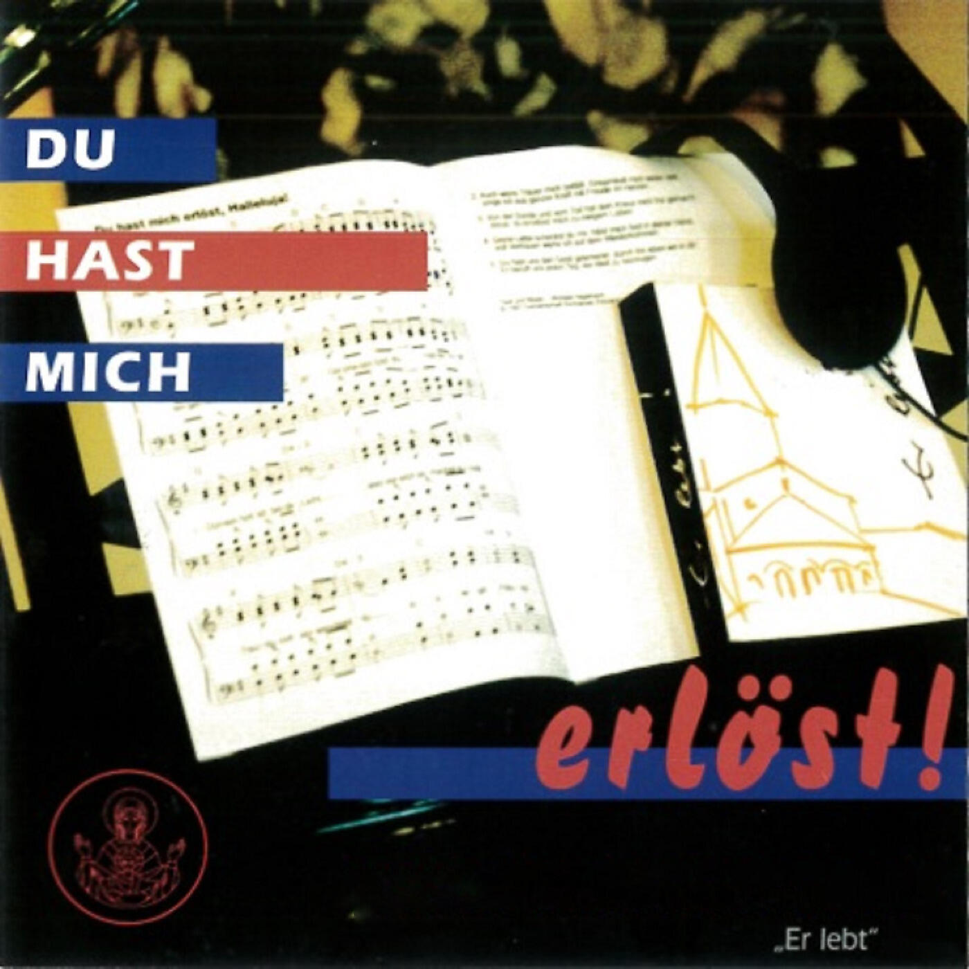 Emmanuel Music Deutsch - Du Hast Mich Erlöst, Halleluja