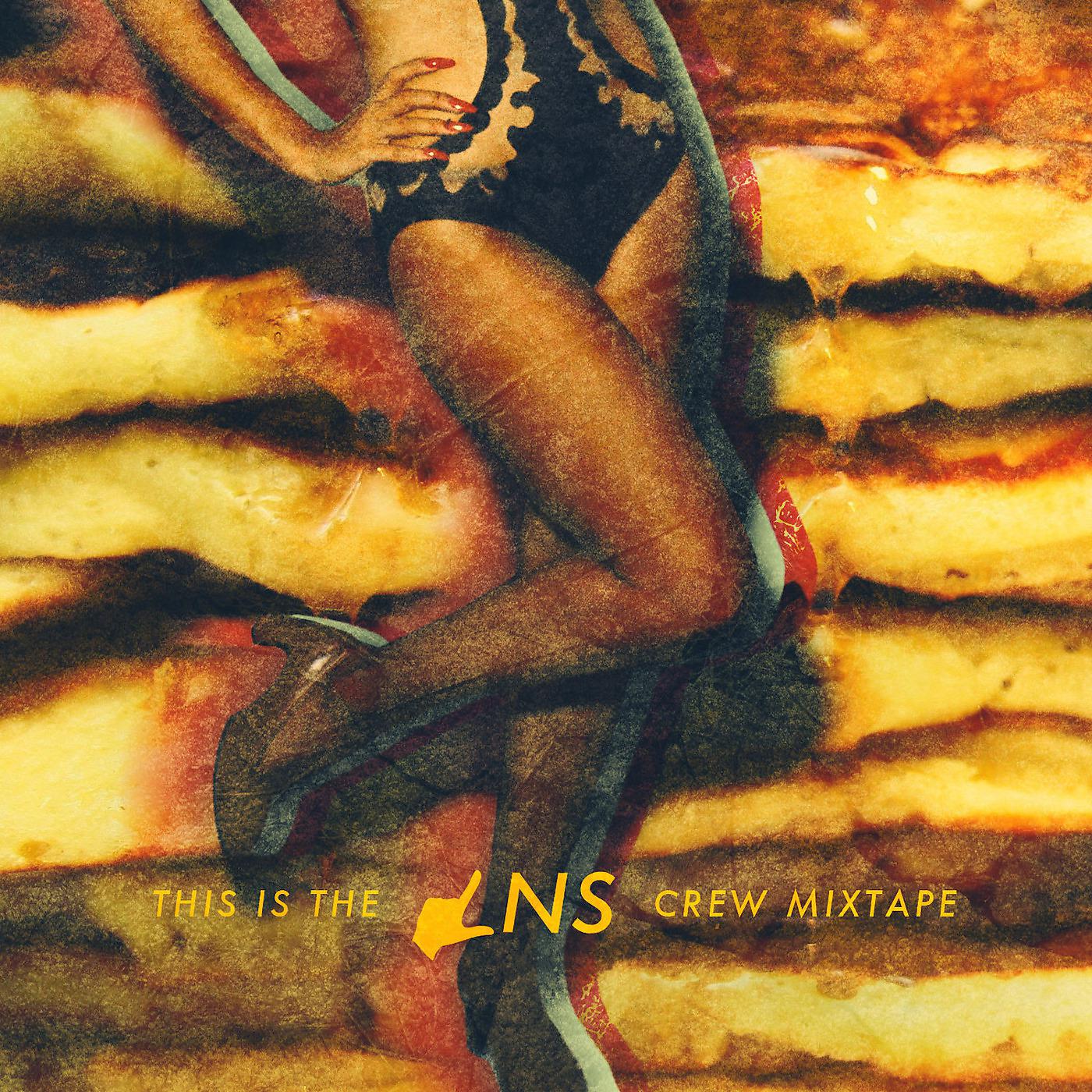 Постер альбома LNS Crew (Mixtape)