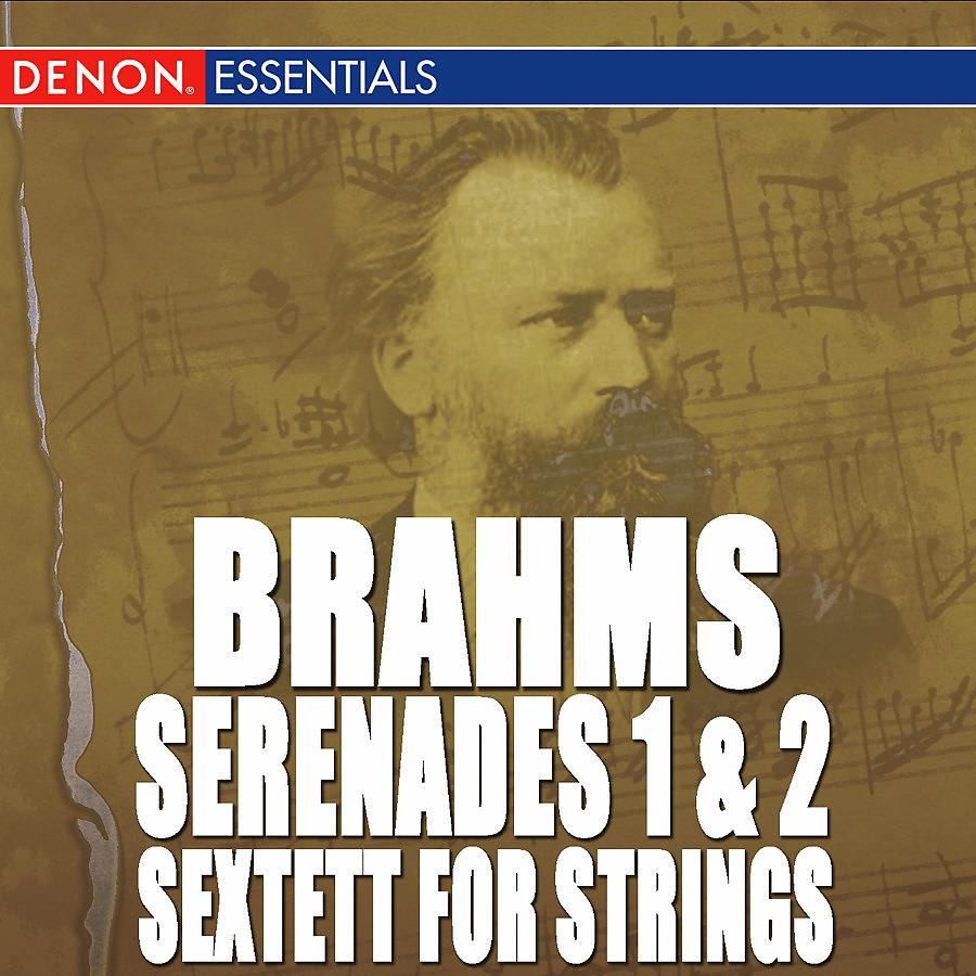 Постер альбома Brahms: Serenade Nos. 1 & 2 - Sextett for Strings 1 & 2