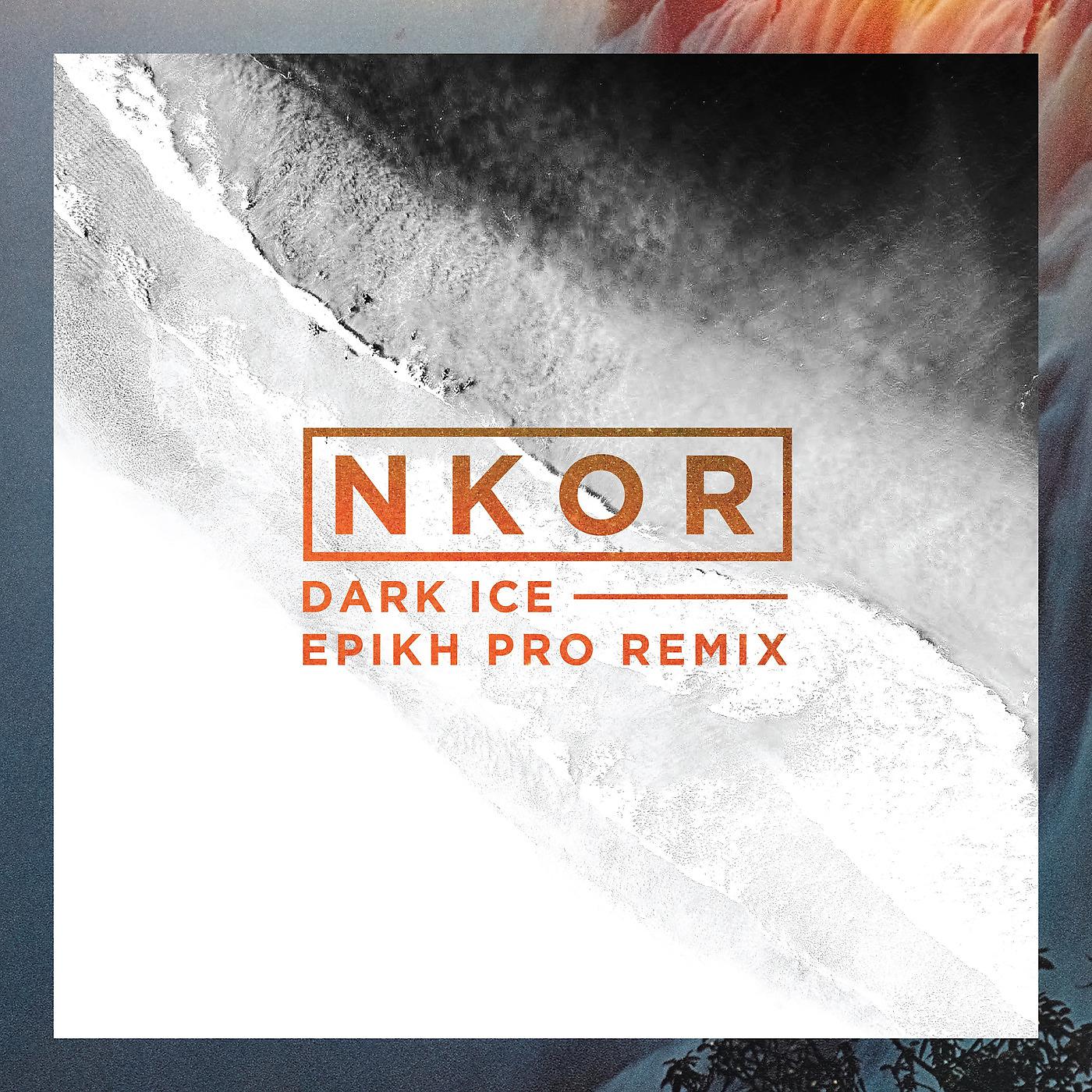 Постер альбома Dark Ice (Epikh Pro Remix)