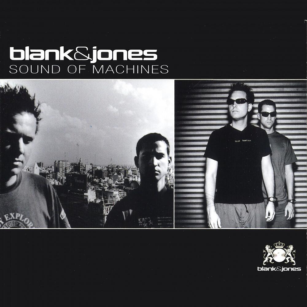 Blank & Jones - Sound of Machines (Club Update)