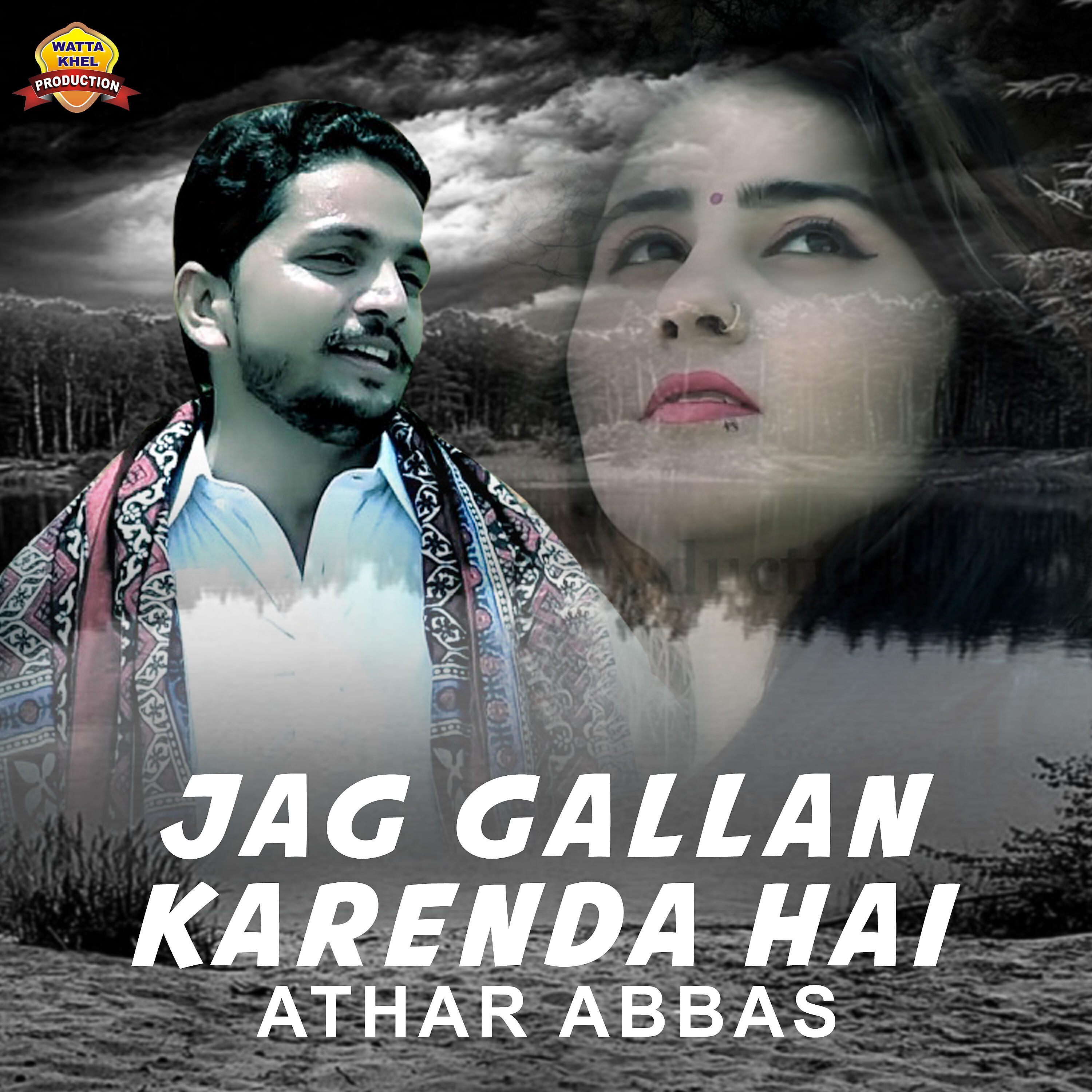 Athar Abbas - Jag Gallan Karenda Hai