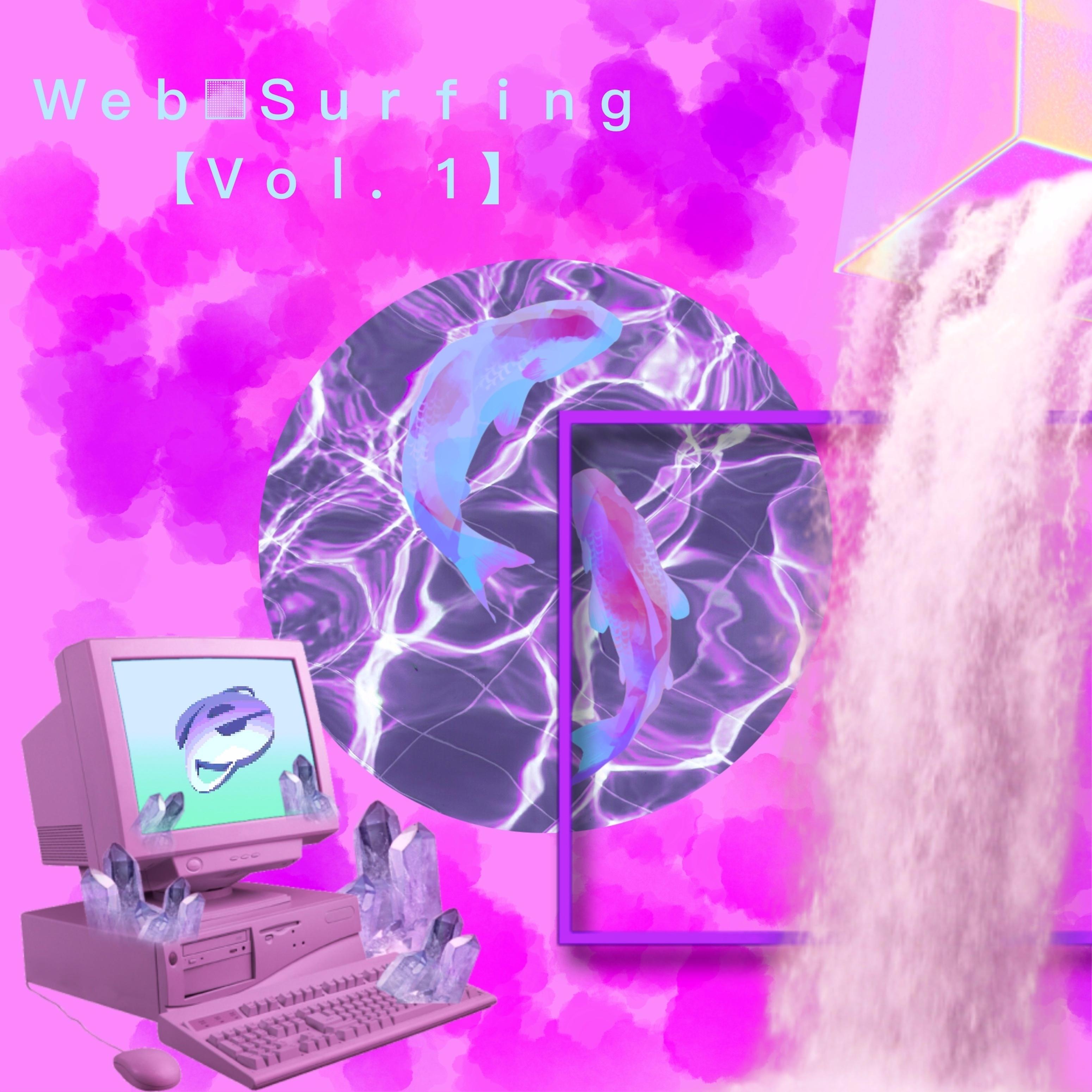 Постер альбома Web Surfing, Vol. 1