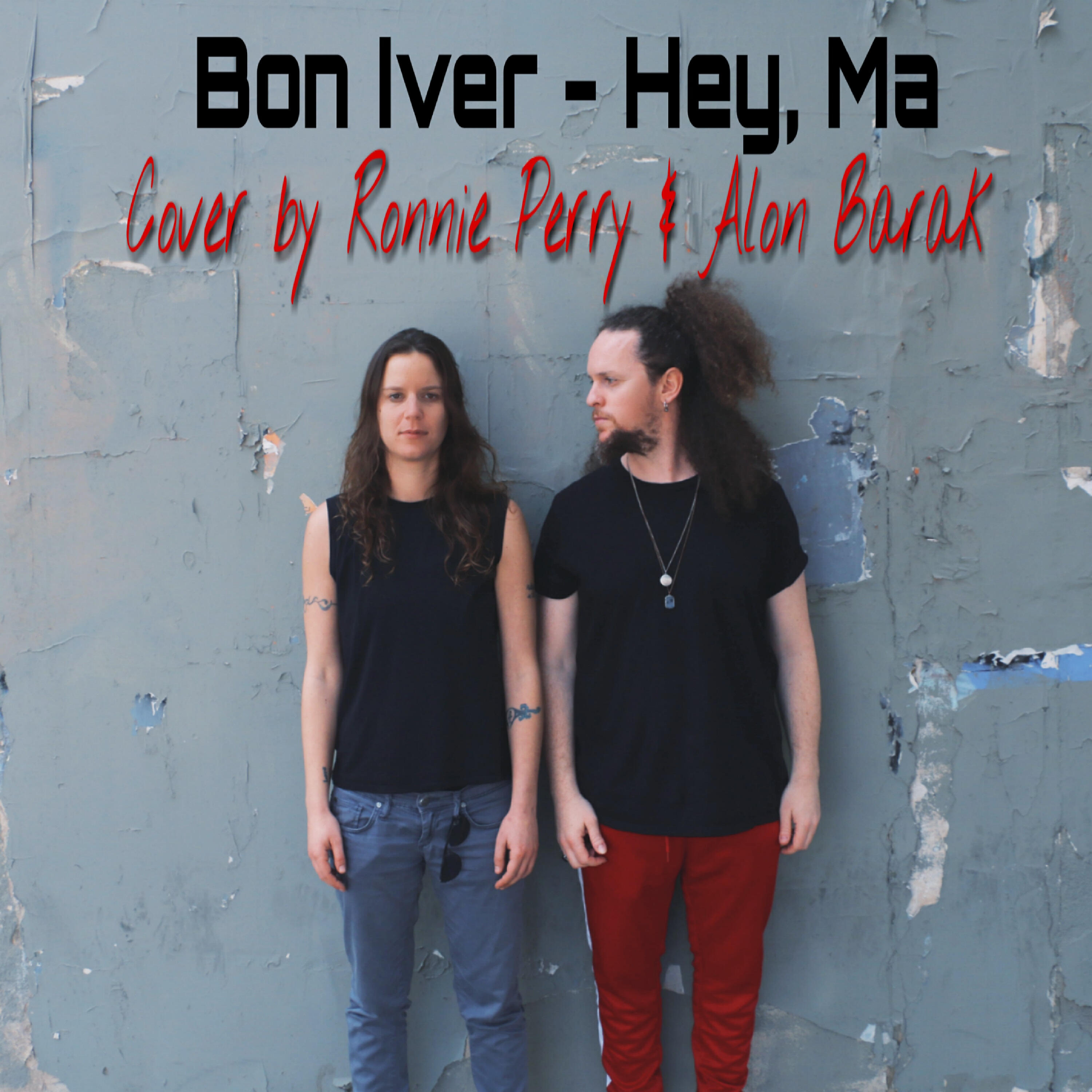 Alon Barak - Hey, Ma (Bon Iver Cover)