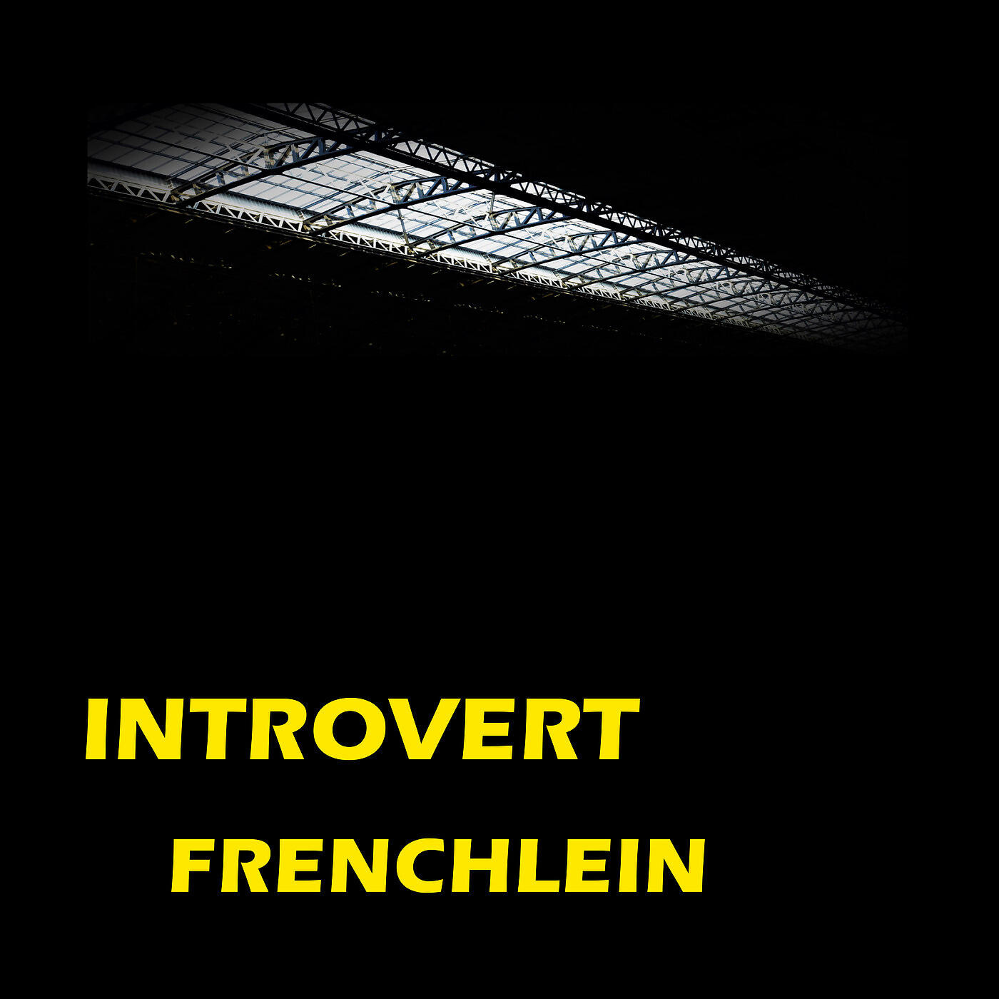 Frenchlein - Introvert