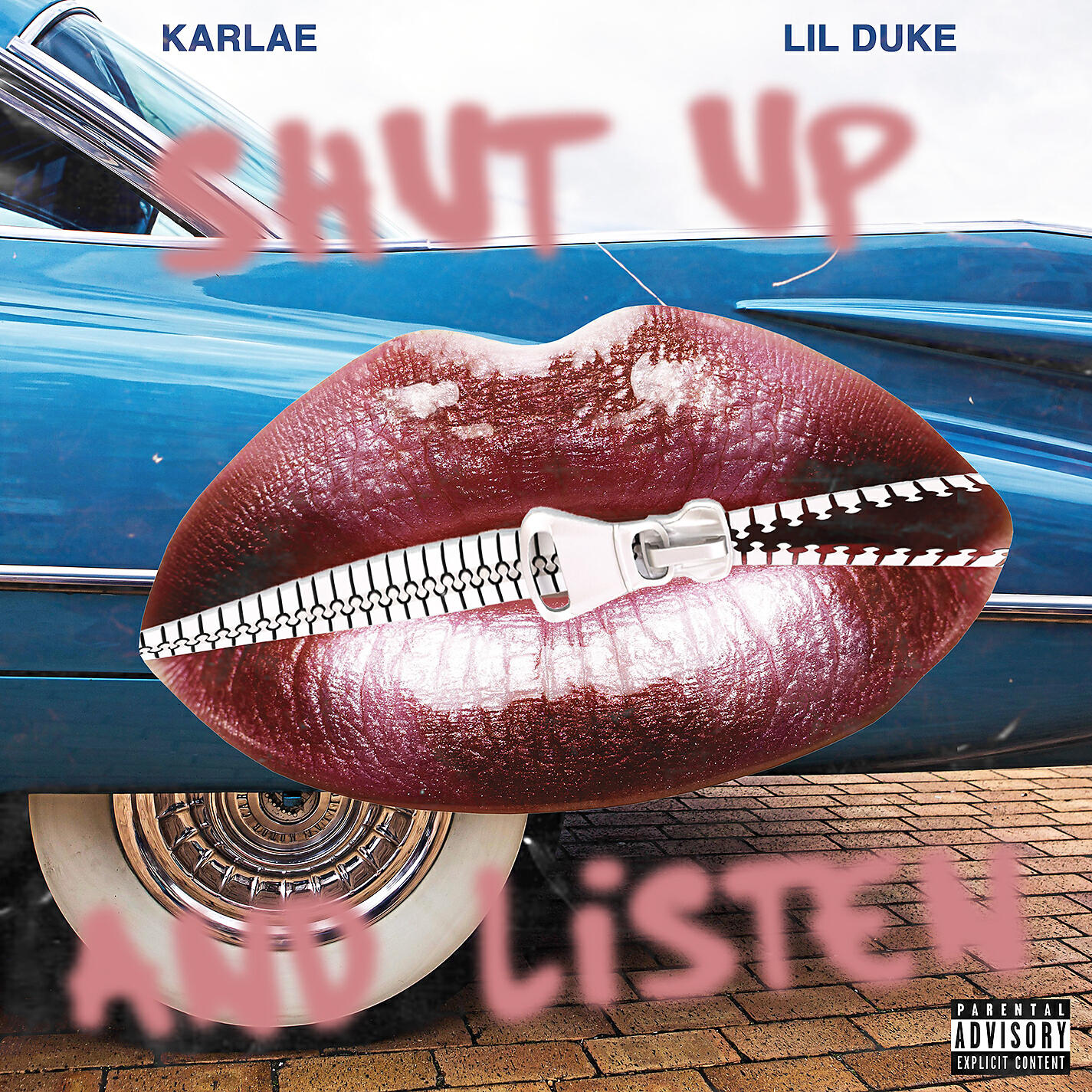 Karlae - Shut Up And Listen (feat. Lil Duke)