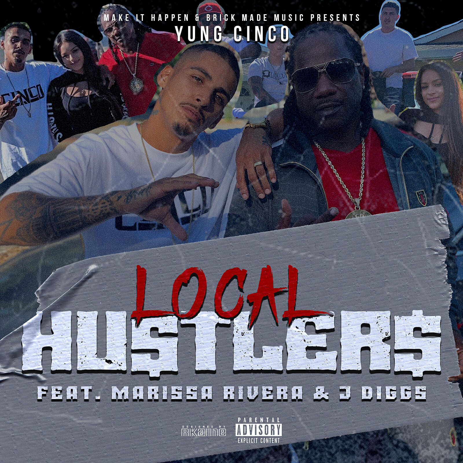 Yung Cinco - Local Hustlers (feat. Marissa Rivera & J Diggs)