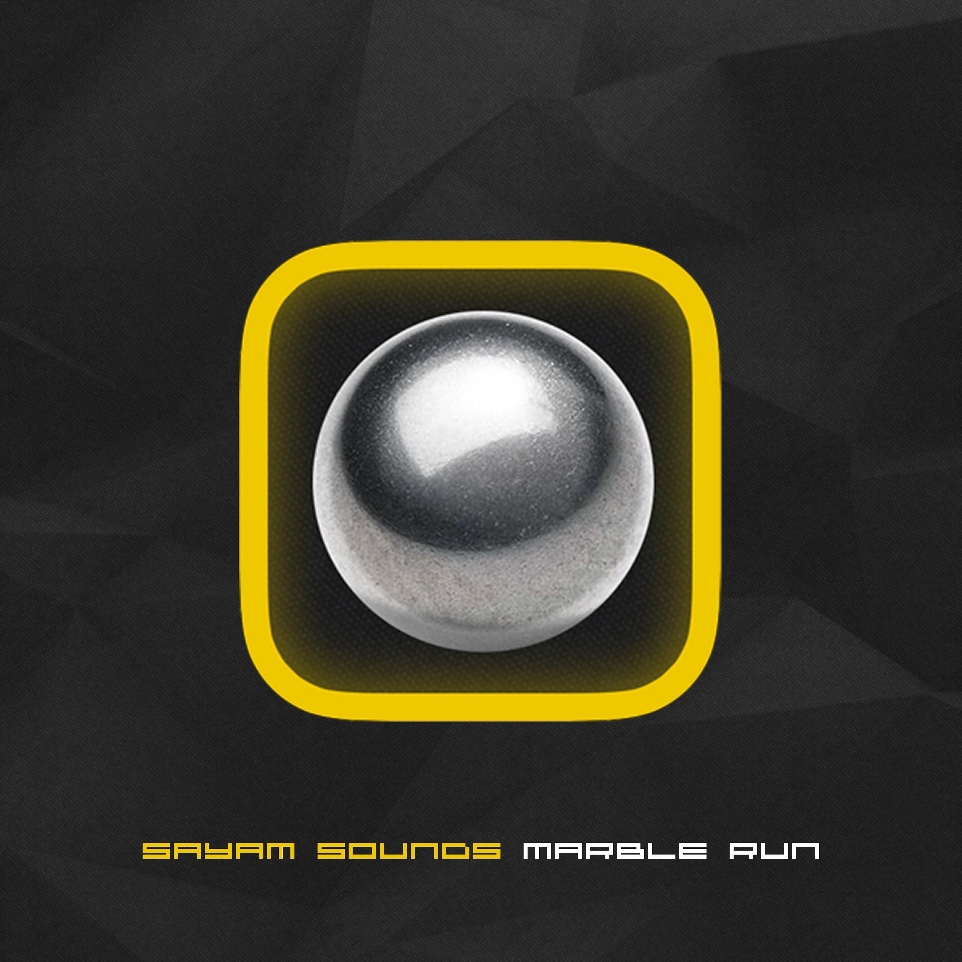 Sayam Sounds - Marble Run