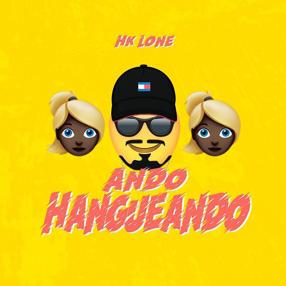 Постер альбома Ando Hangueando