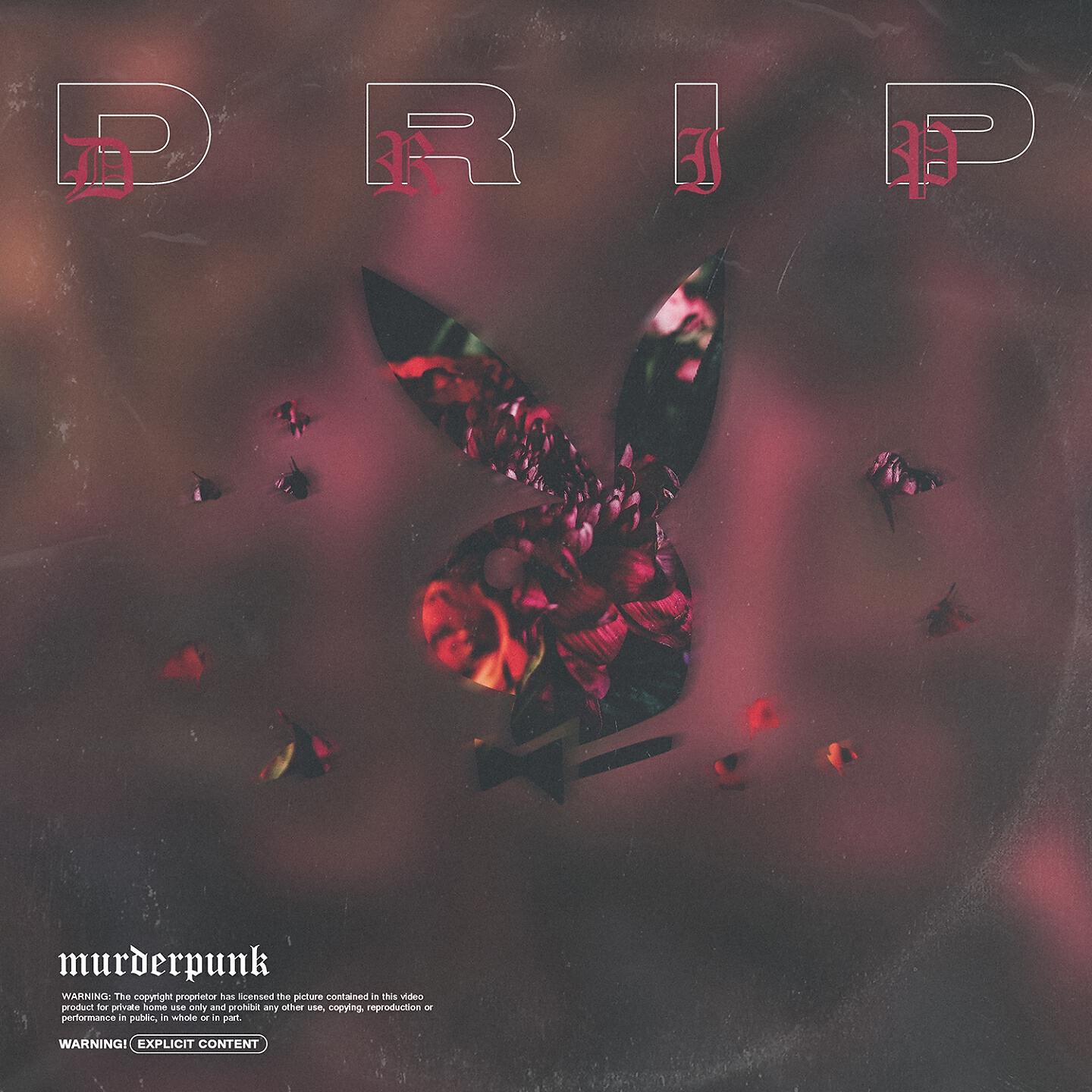 MURDERPUNK - Drip