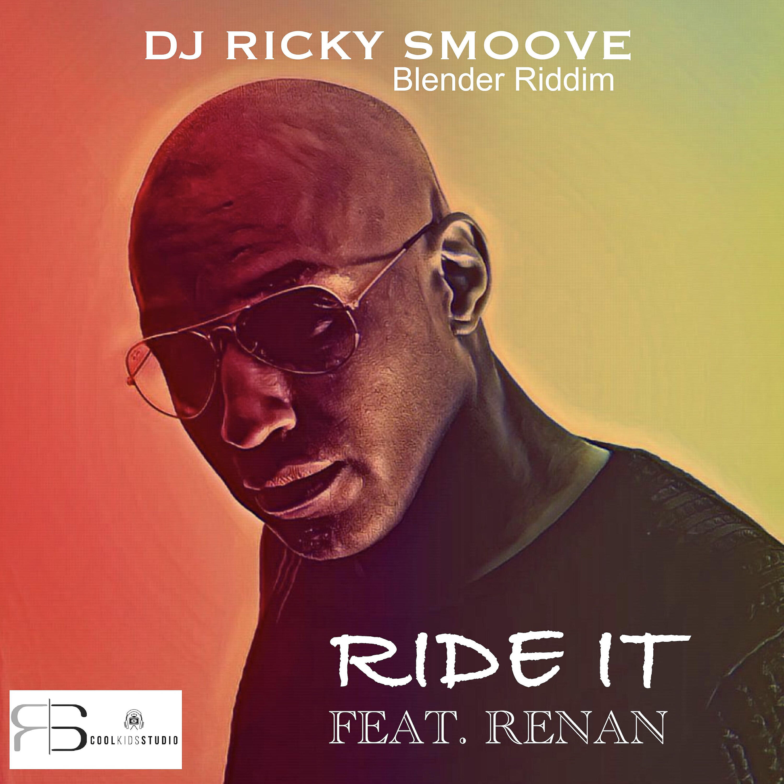 Renan - Ride It (Blender Riddim)
