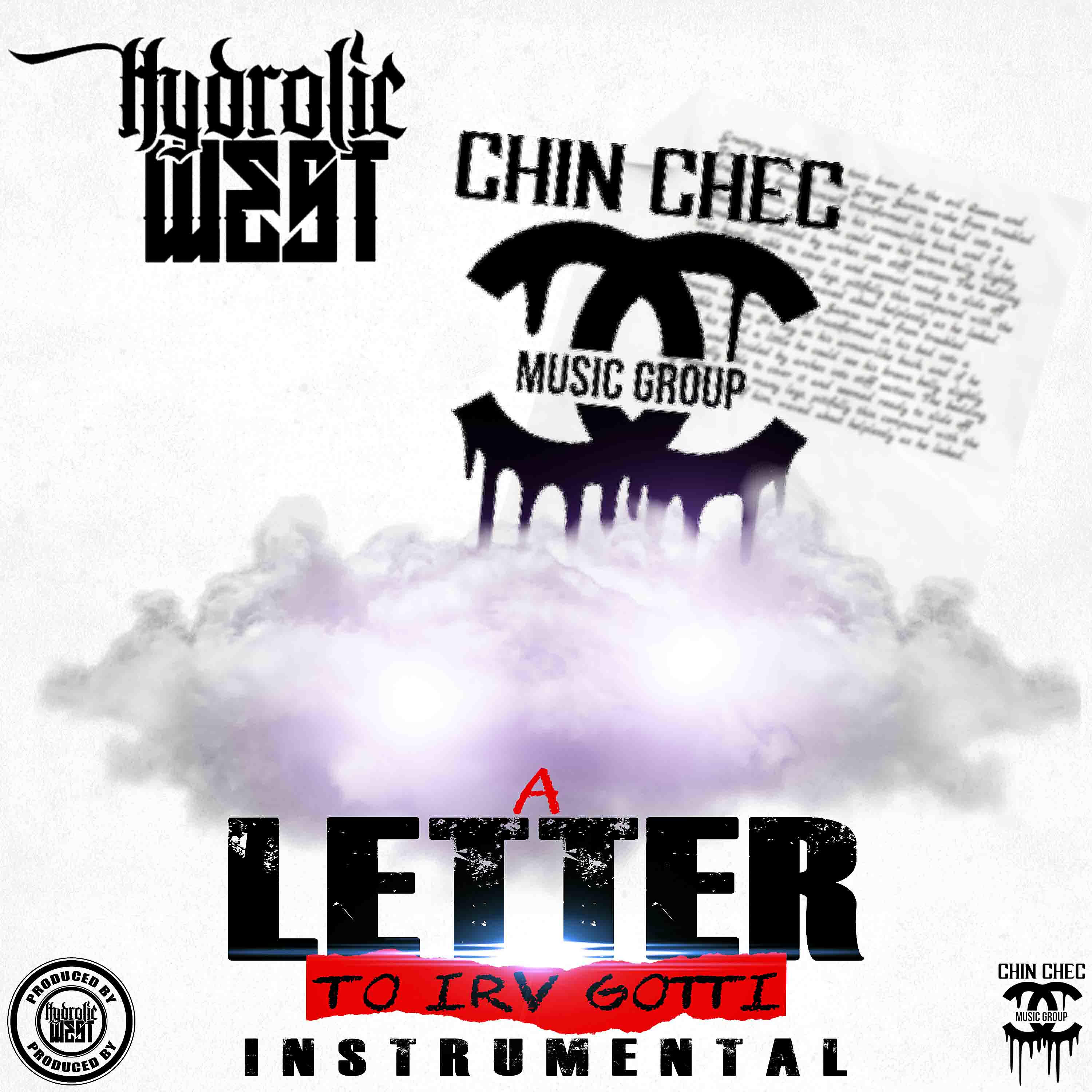 Hydrolic West - Letter to Irv Gotti