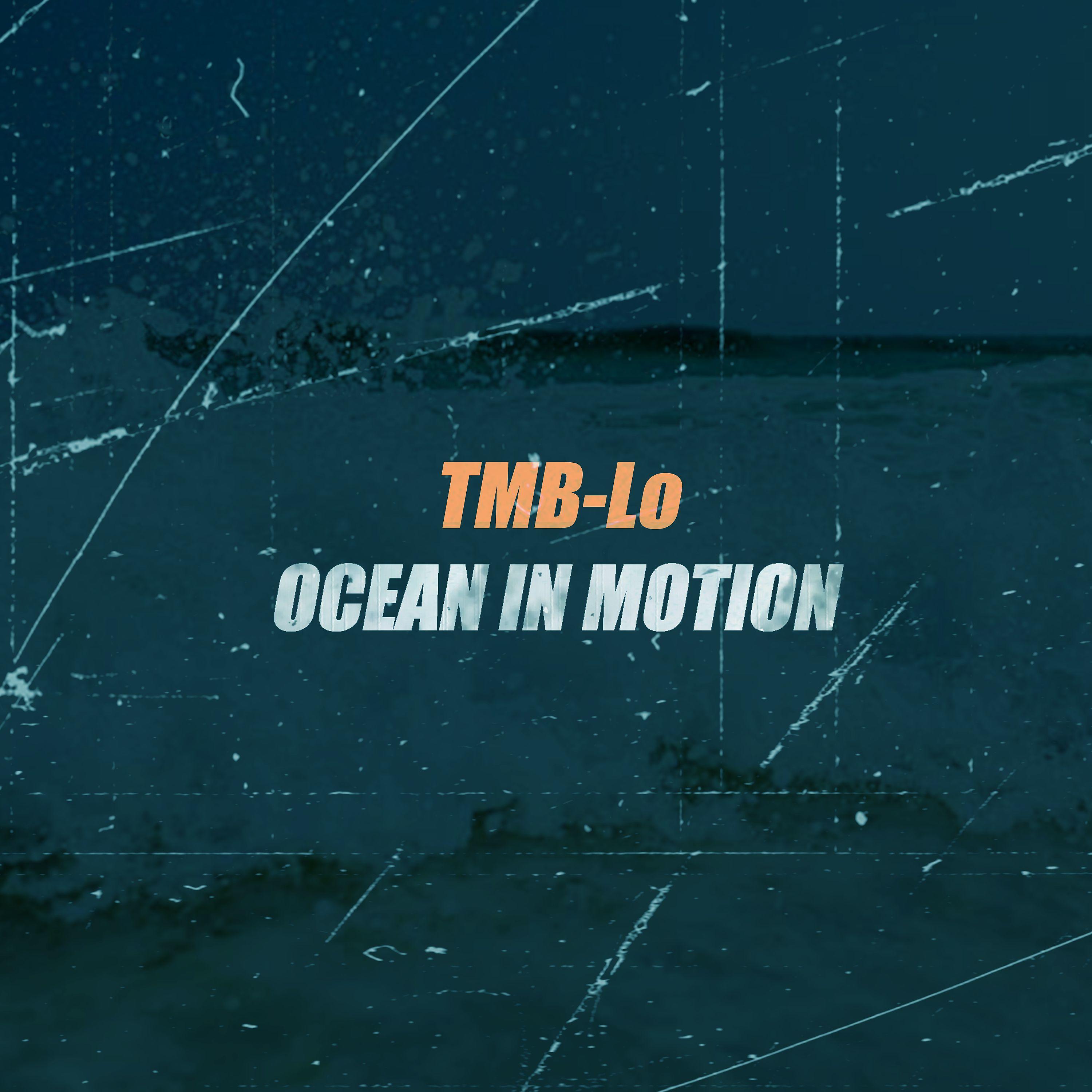 Постер альбома Ocean in Motion