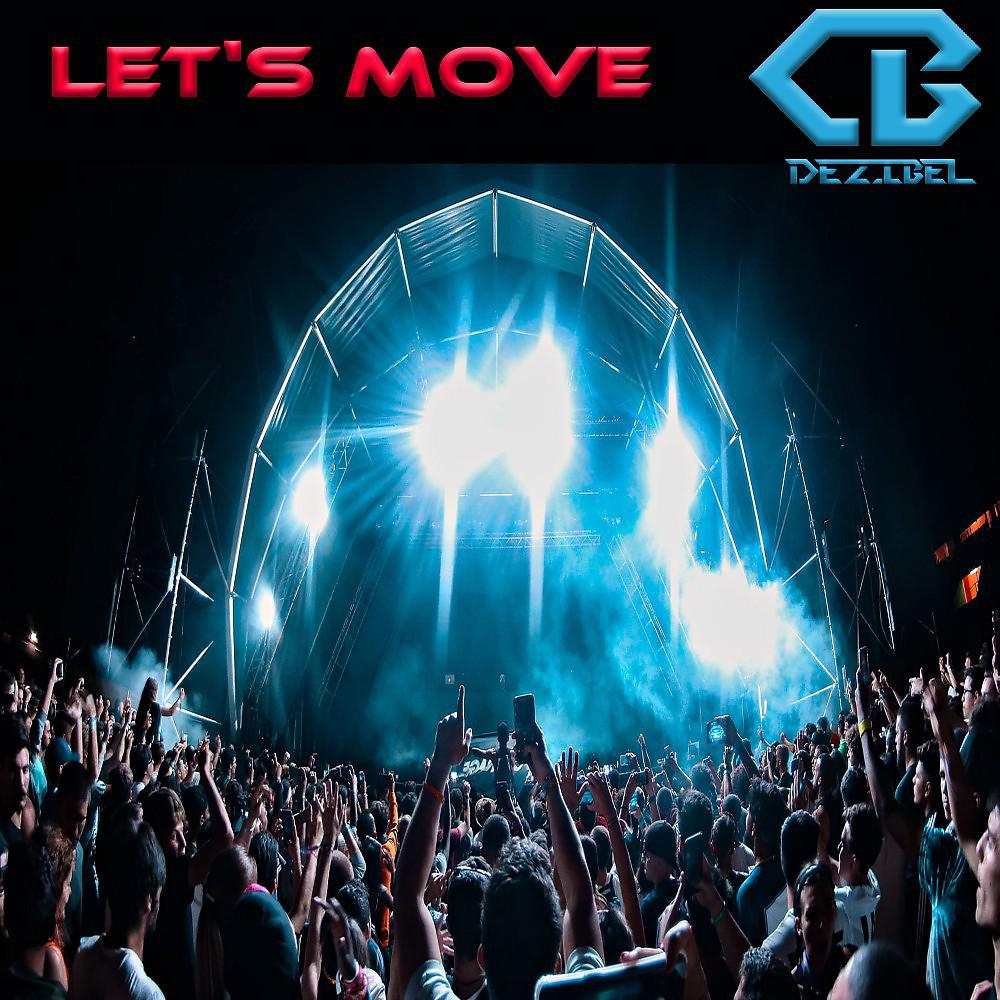 Постер альбома Let's Move