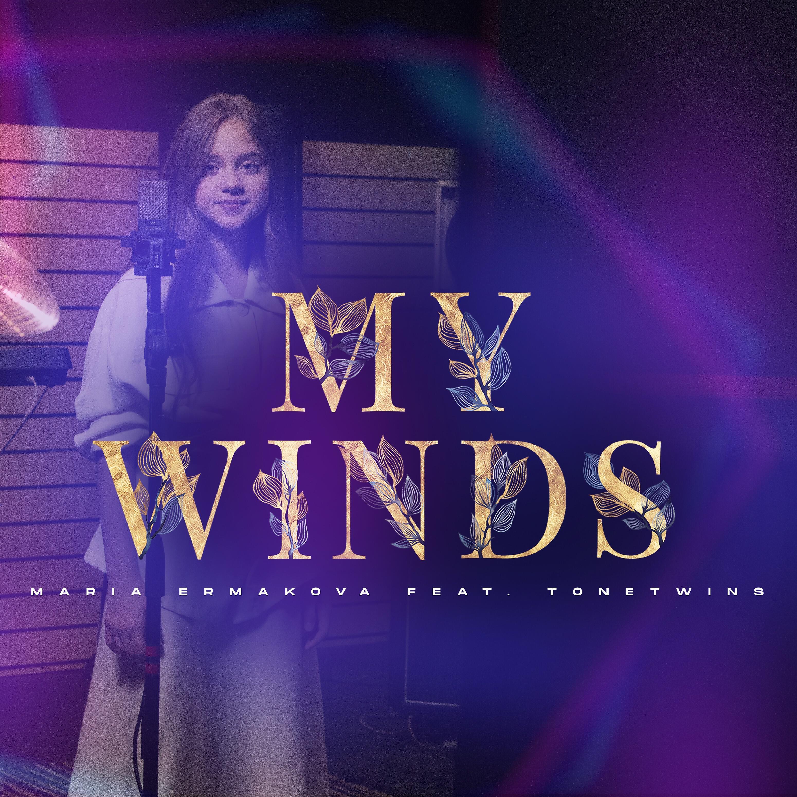 Maria Ermakova - My Winds (feat. ToneTwins)
